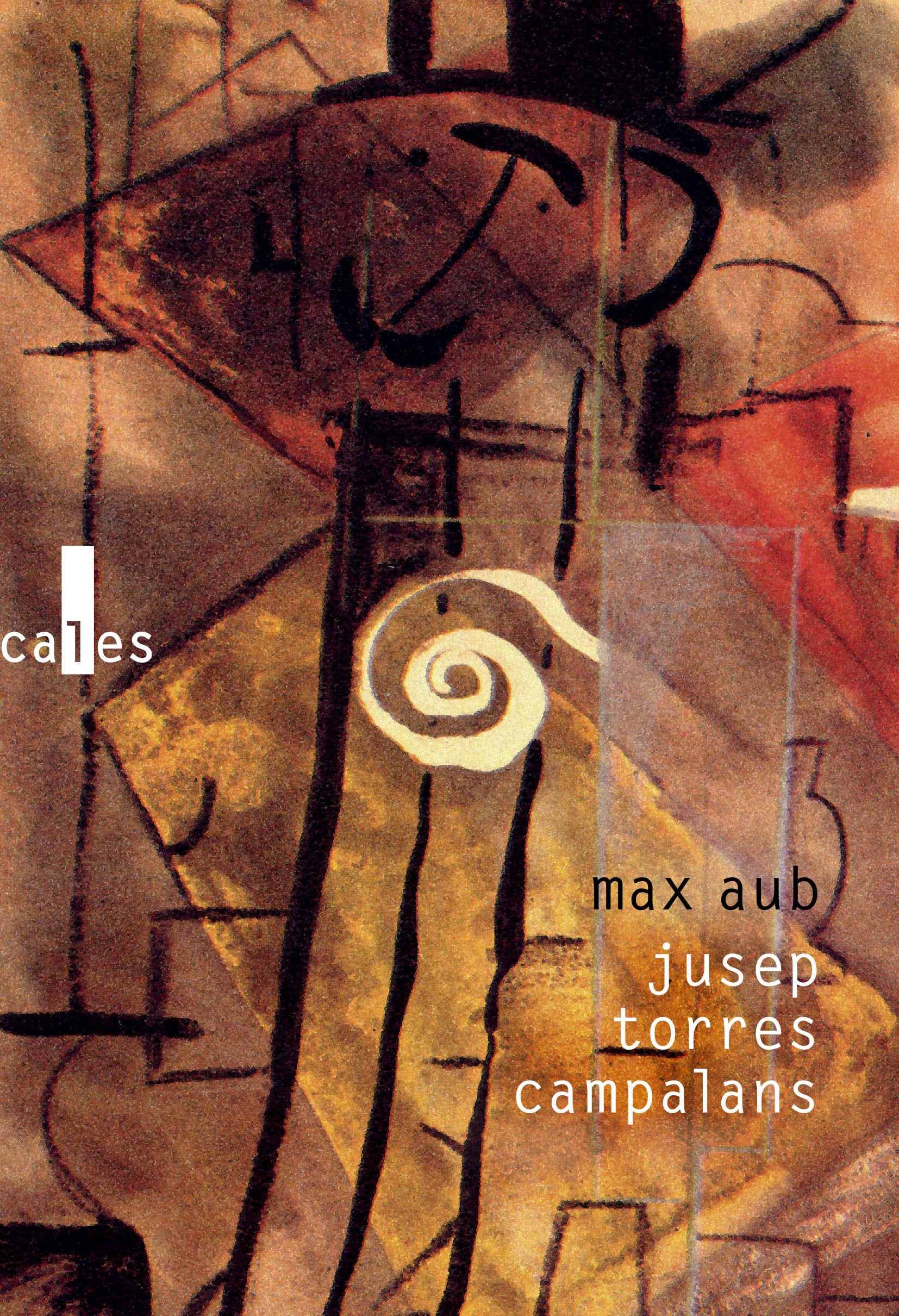 Jusep Torres Campalans - Max Aub, Alice Gascar, Pierre Gascar - VERTICALES