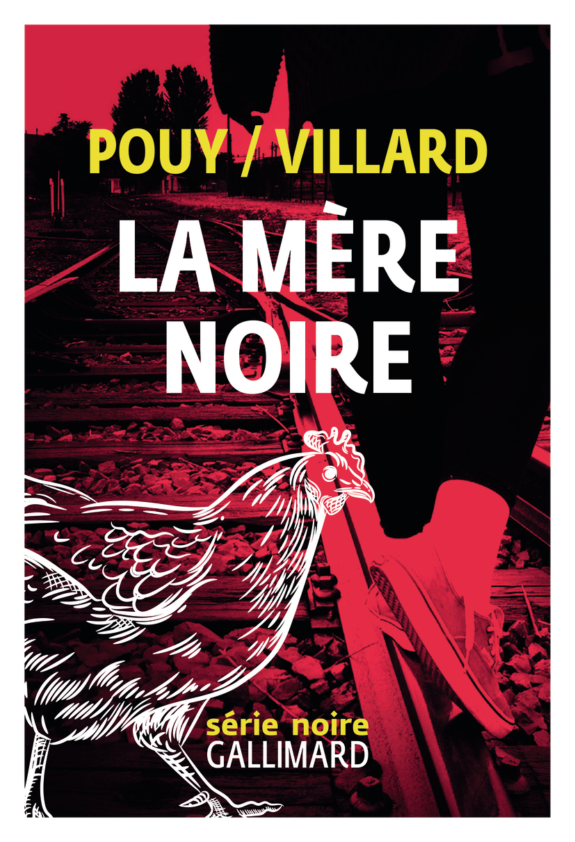 La mère noire - Marc Villard, Jean-Bernard Pouy - GALLIMARD