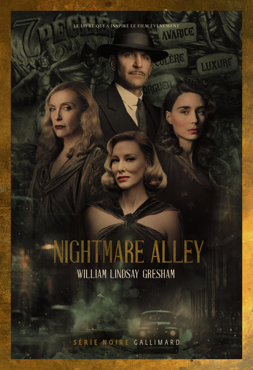 Nightmare Alley - William Lindsay Gresham, Denise Nast - GALLIMARD