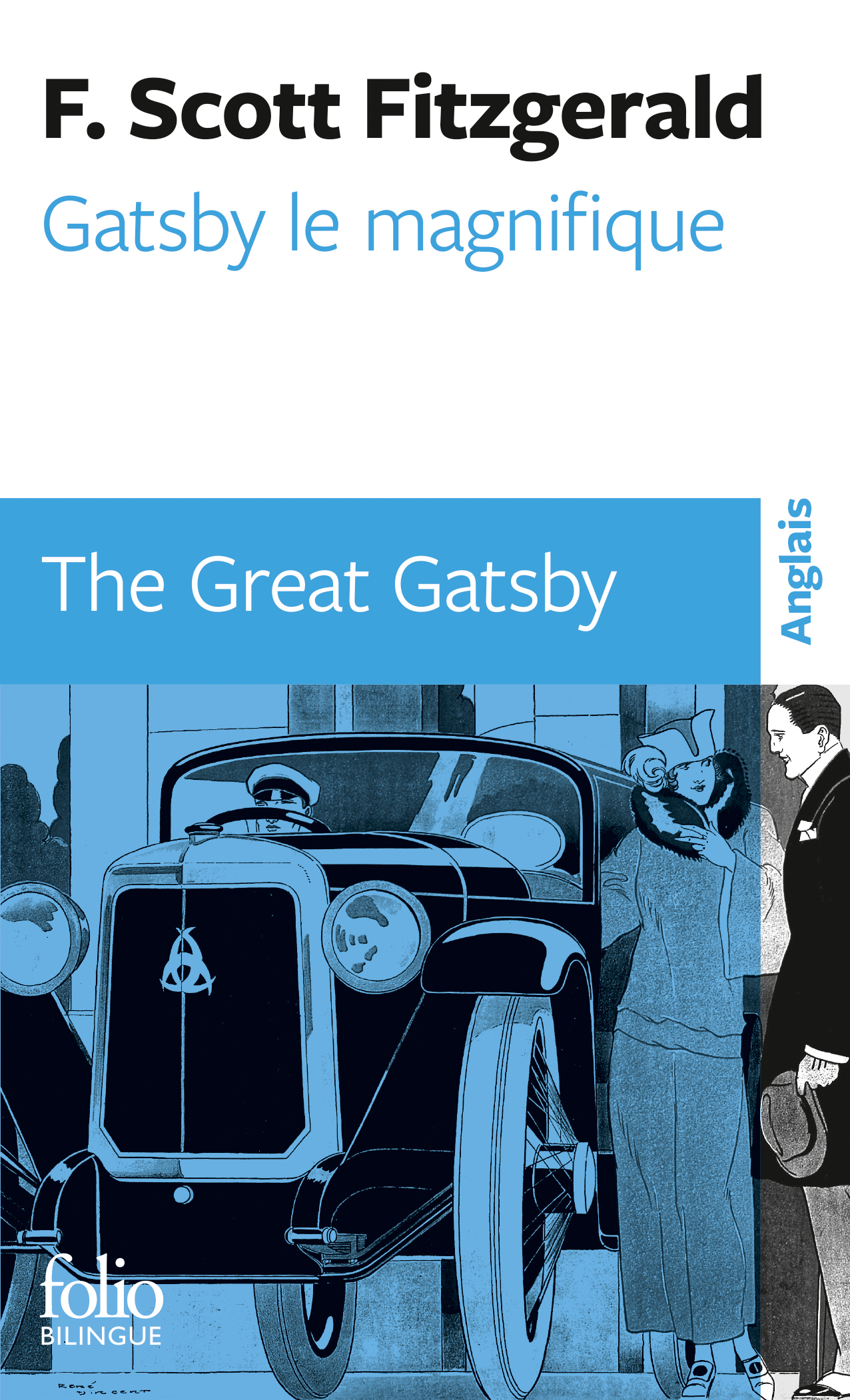 Gatsby le Magnifique/The Great Gatsby - Francis Scott FITZGERALD, Philippe Jaworski - FOLIO