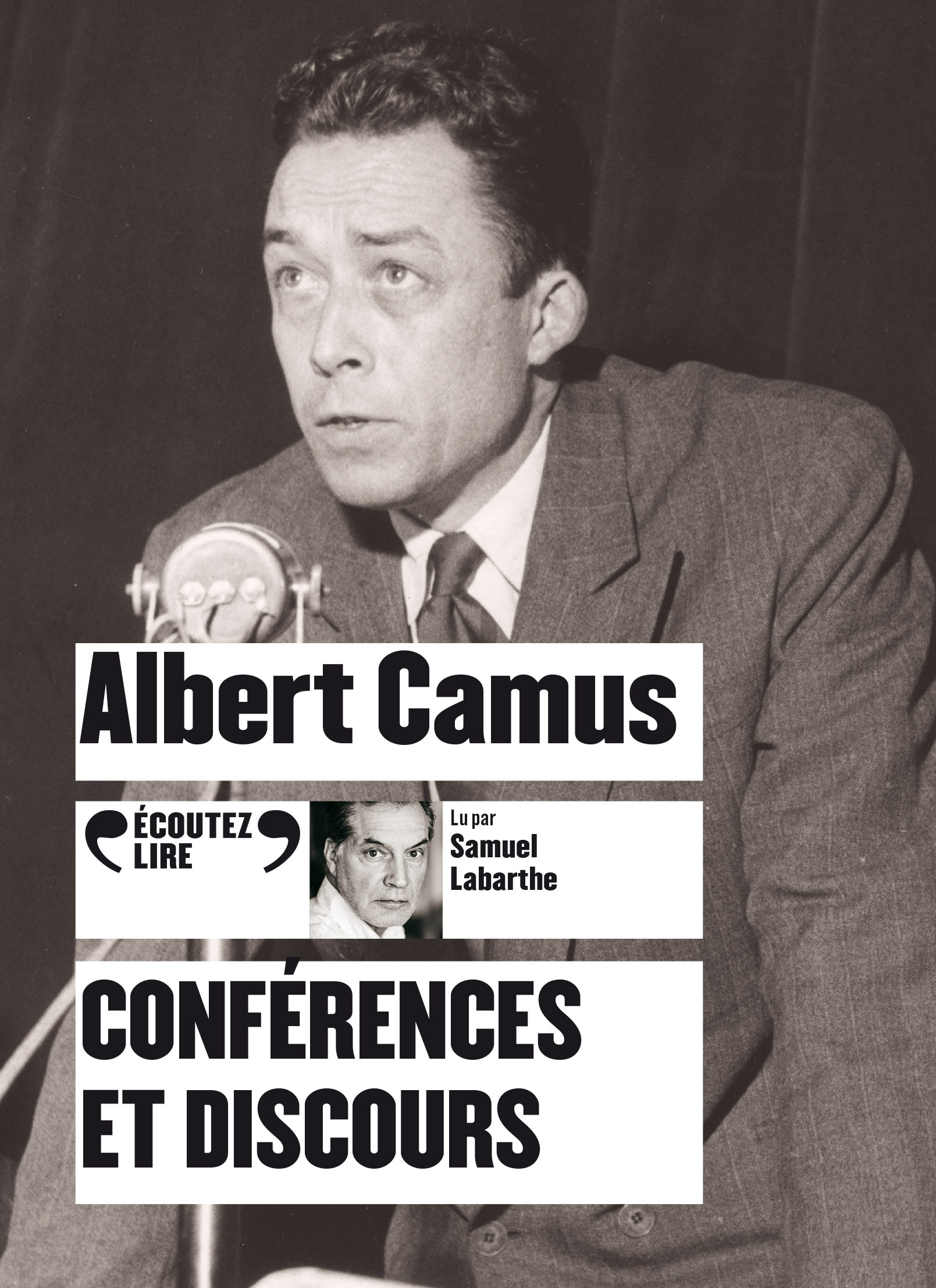 Conférences et discours - Albert Camus, Samuel Labarthe - GALLIMARD