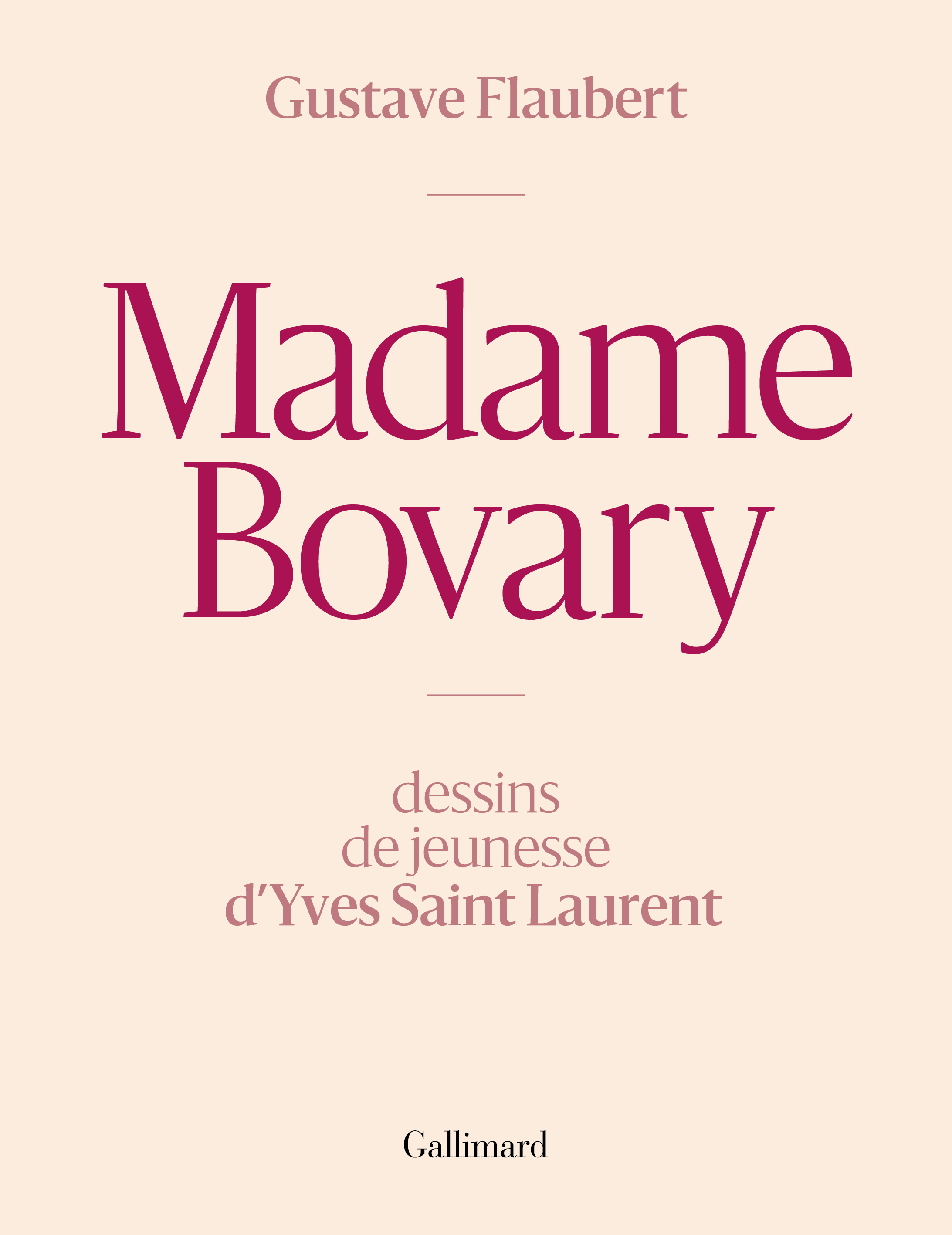 Madame Bovary - Gustave Flaubert - GALLIMARD