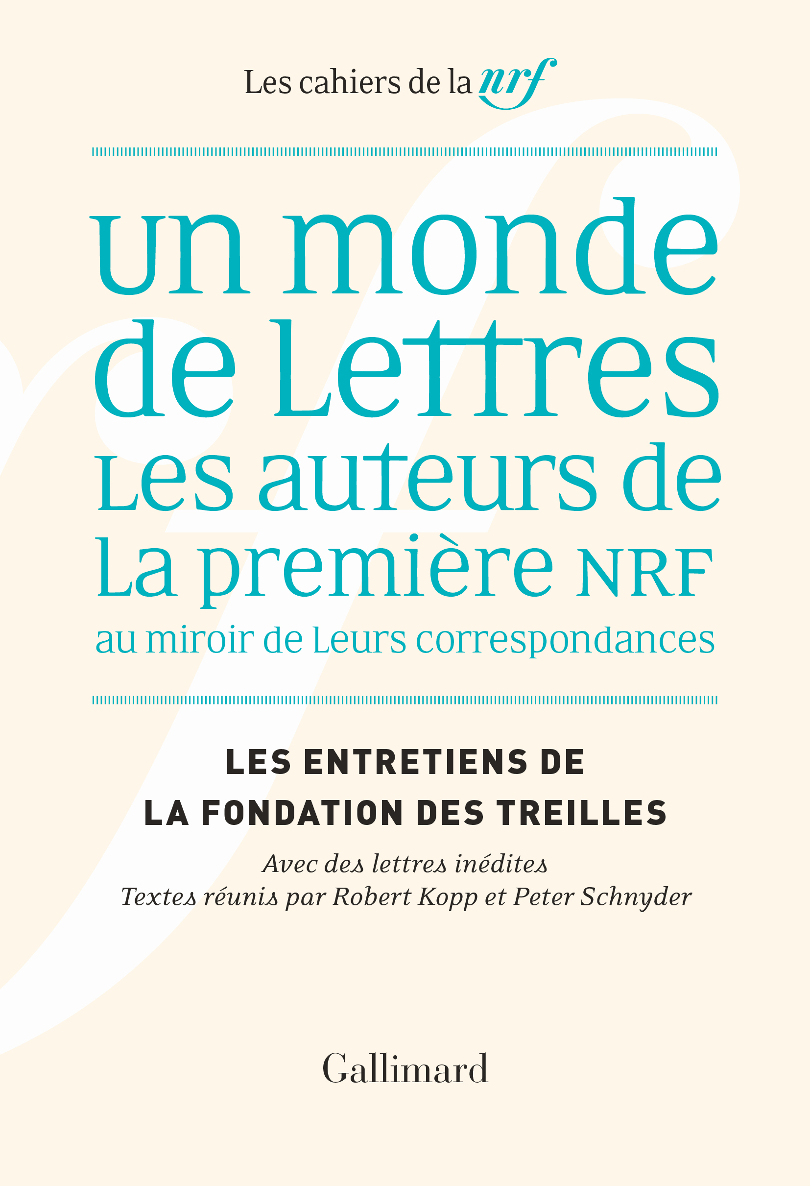 Un monde de lettres -  Collectifs, Robert Kopp, Peter Schnyder - GALLIMARD