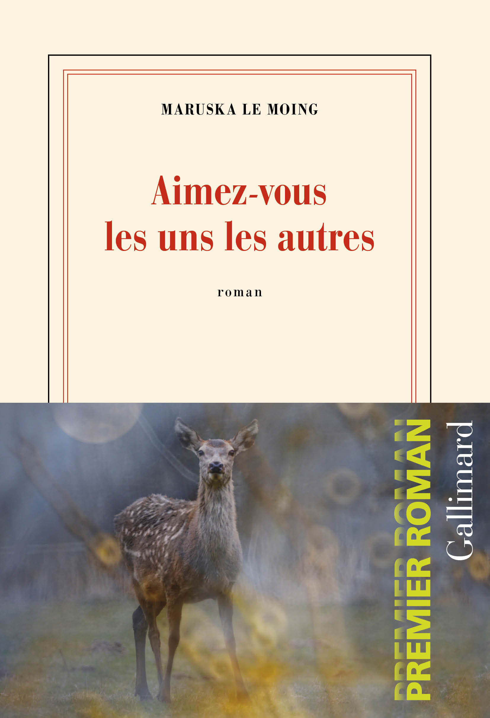 Aimez-vous les uns les autres - Maruska Le Moing - GALLIMARD