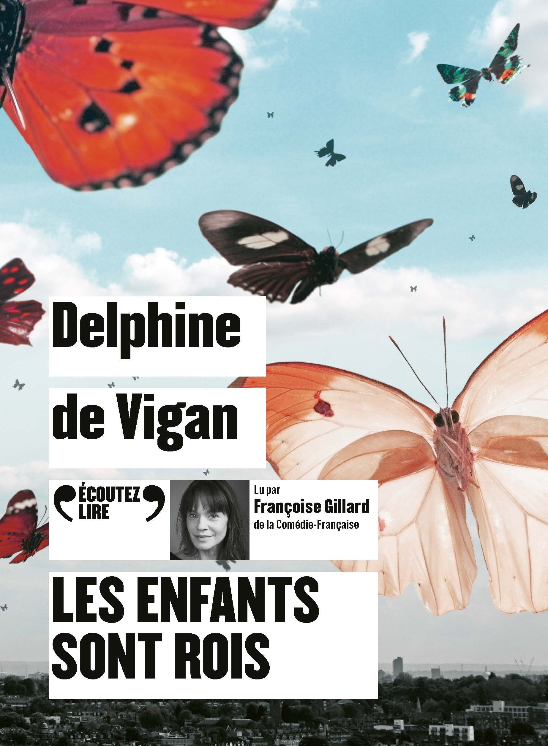 Les enfants sont rois - Delphine de Vigan - GALLIMARD