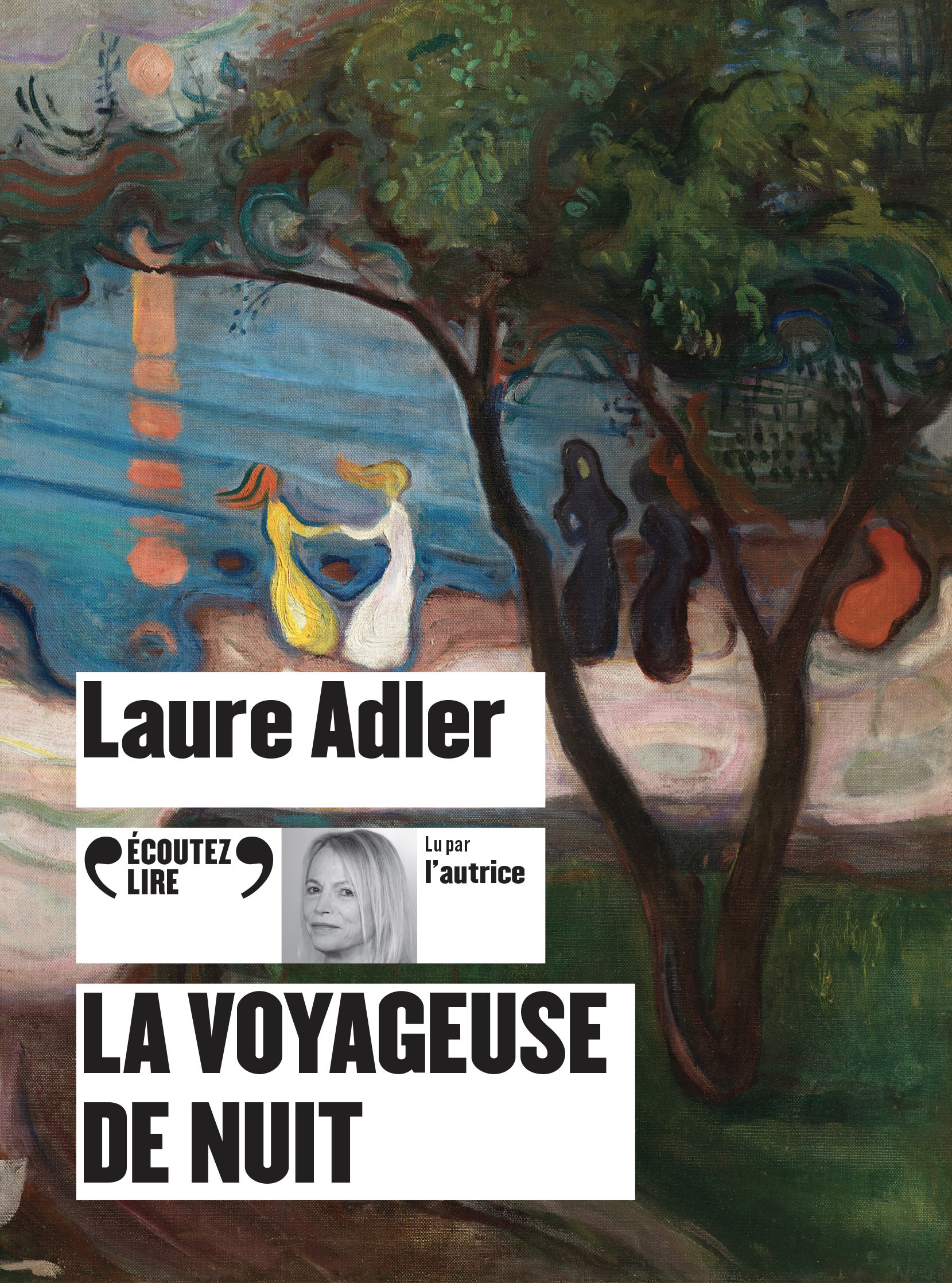 La voyageuse de nuit - Laure Adler - GALLIMARD