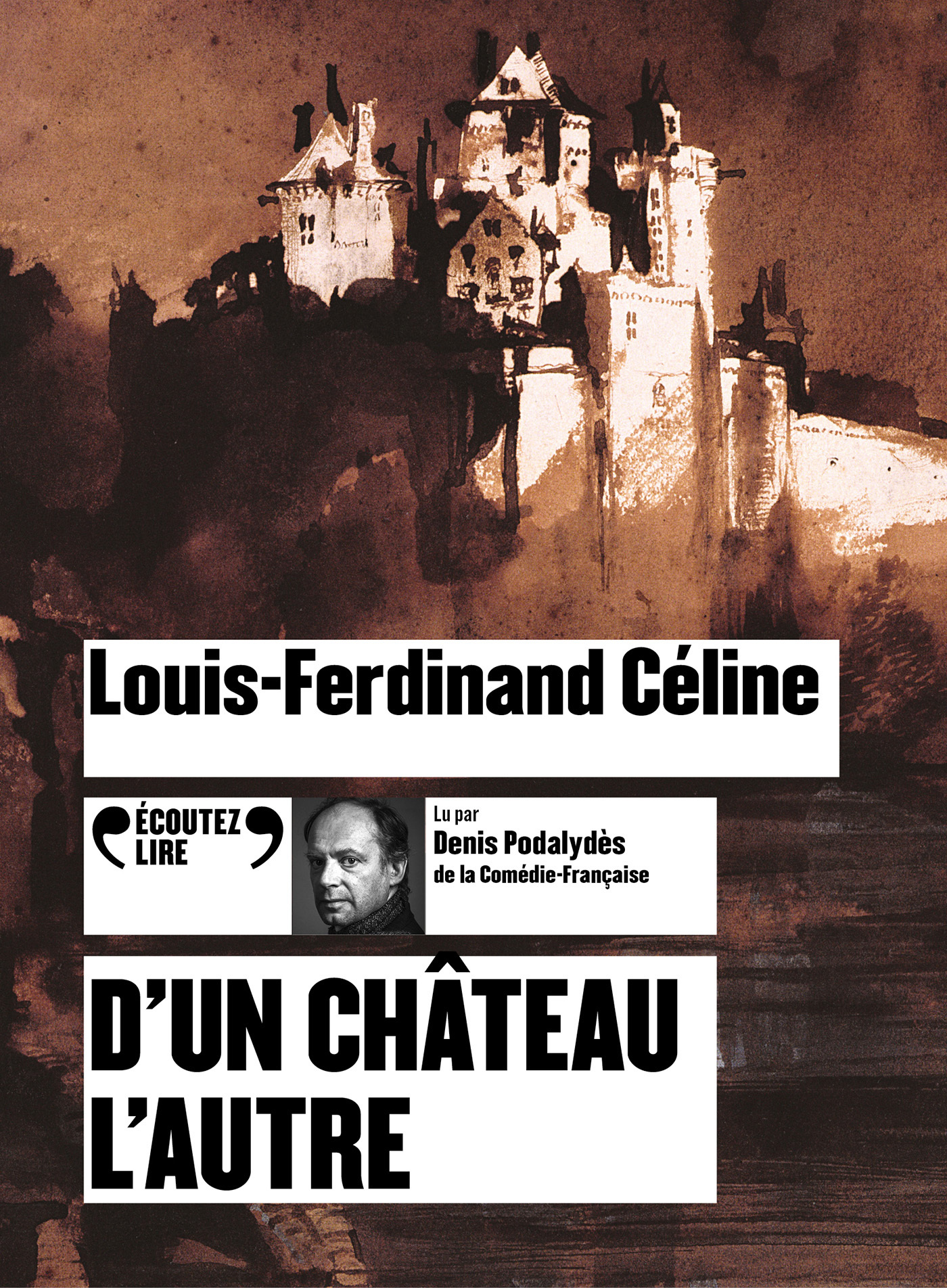 D'un château l'autre - Louis-Ferdinand Céline - GALLIMARD