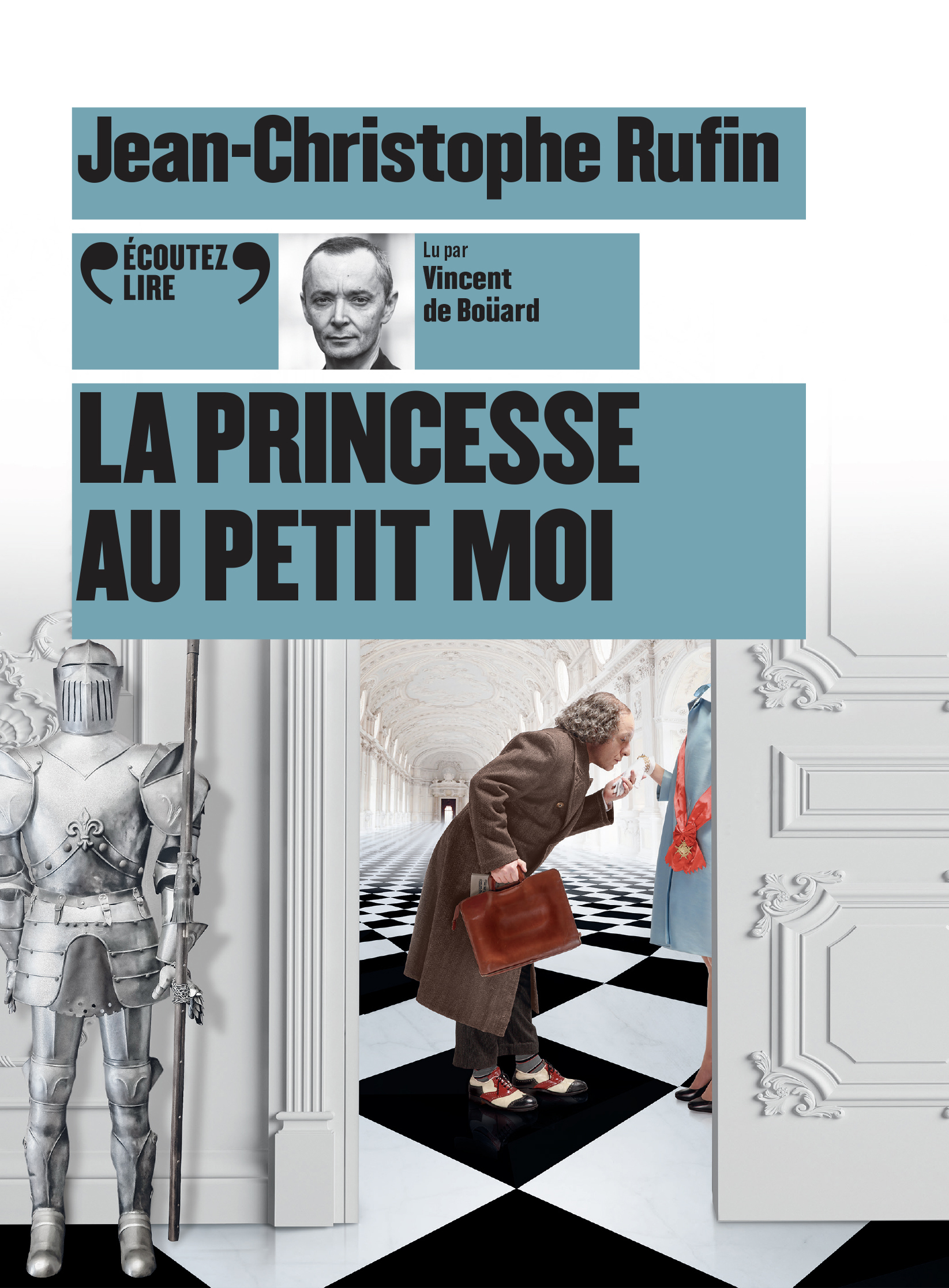 La princesse au petit moi - Jean-Christophe RUFIN - GALLIMARD