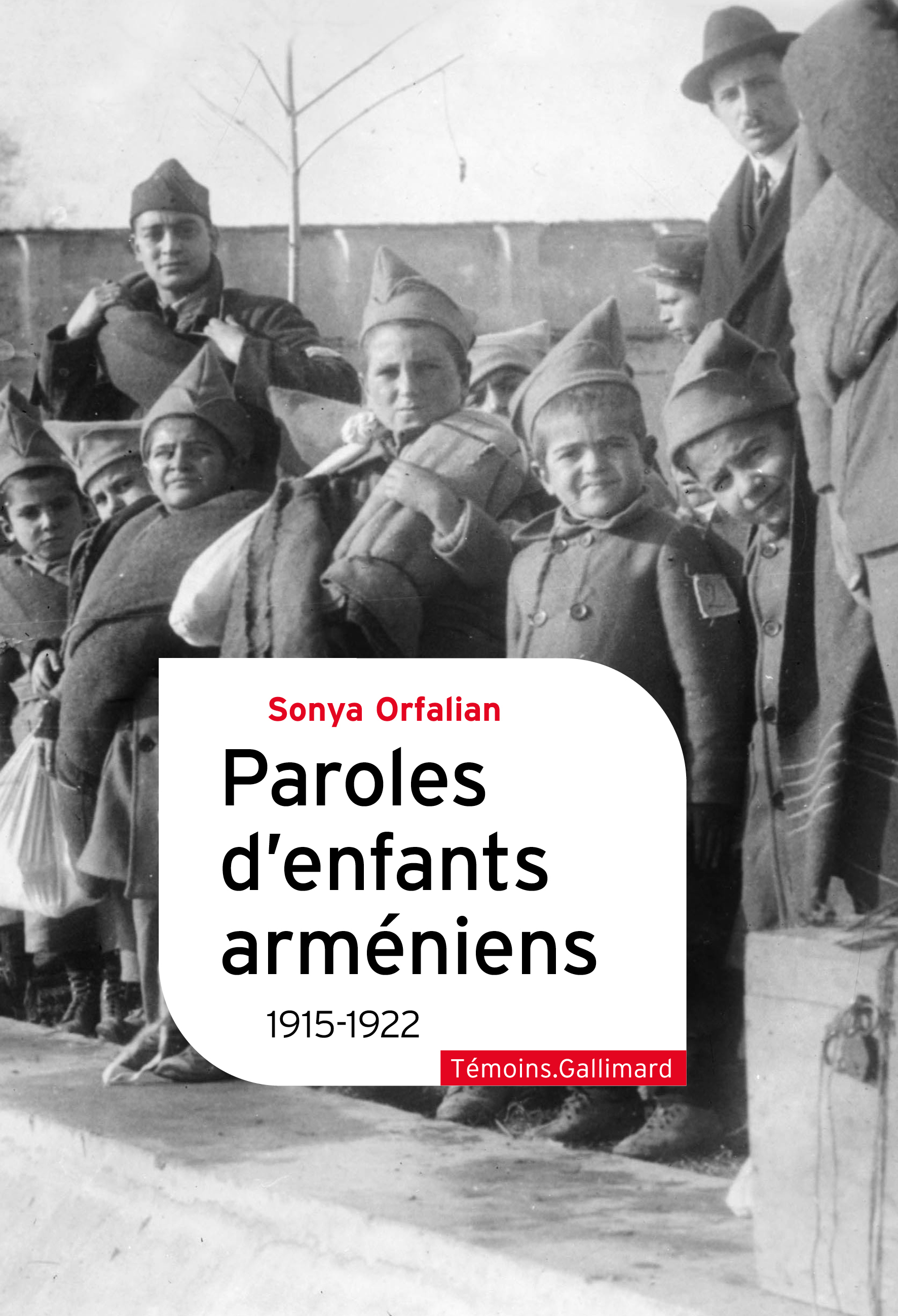 Paroles d'enfants arméniens - Sonya Orfalian, Silvia Guzzi - GALLIMARD