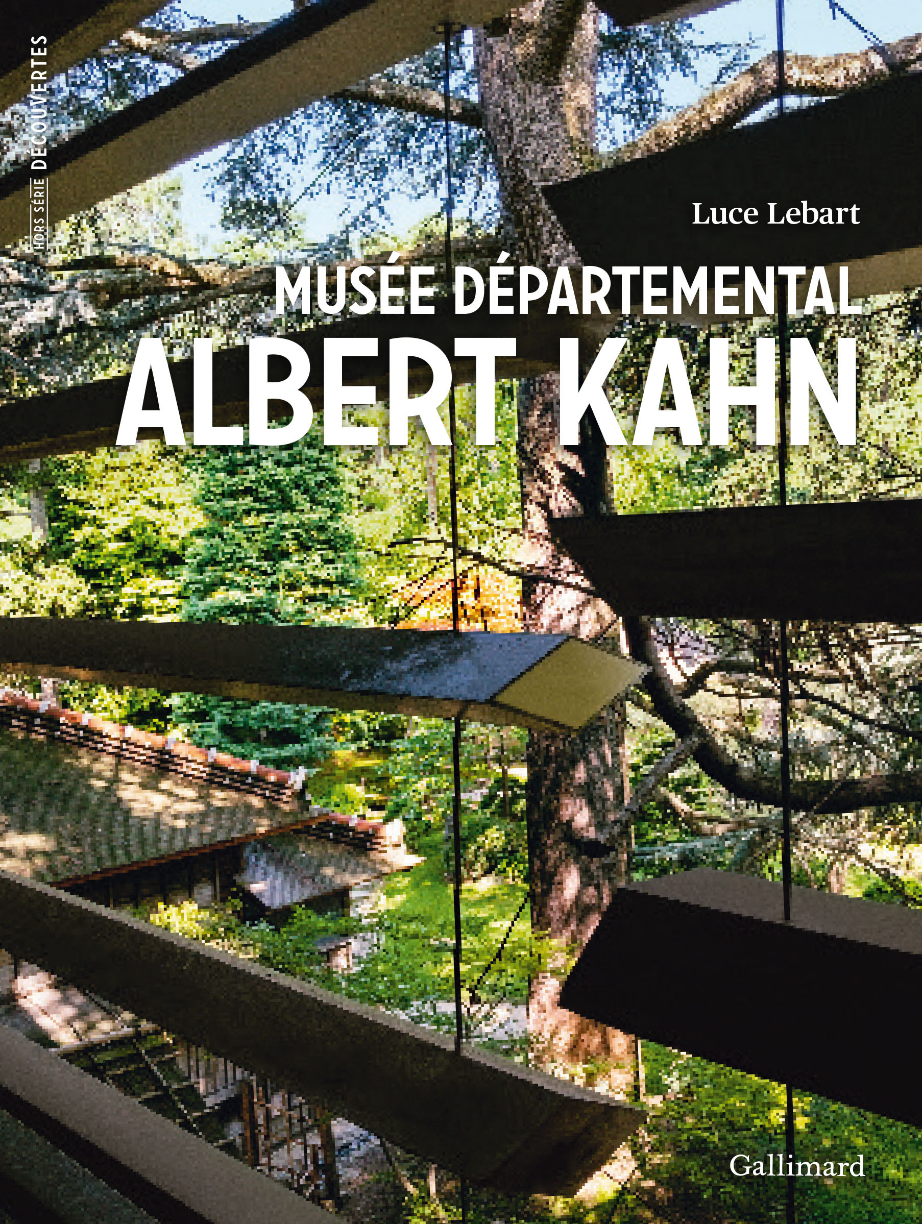 Musée départemental Albert Kahn - Luce Lebart - GALLIMARD