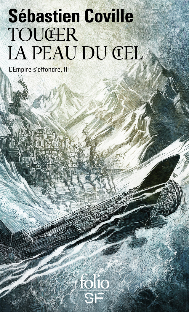 L'Empire s'effondre - Sébastien Coville - FOLIO