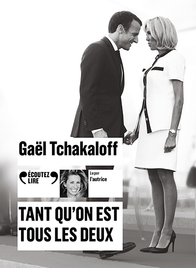 Tant qu'on est tous les deux - Gaël Tchakaloff - GALLIMARD