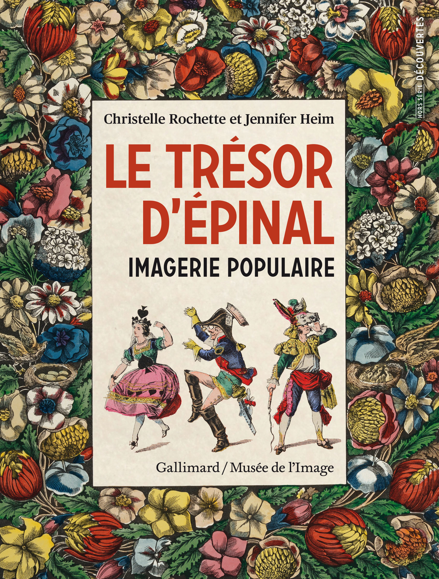 Le Trésor d'Épinal - Jennifer Heim, Christelle Rochette - GALLIMARD