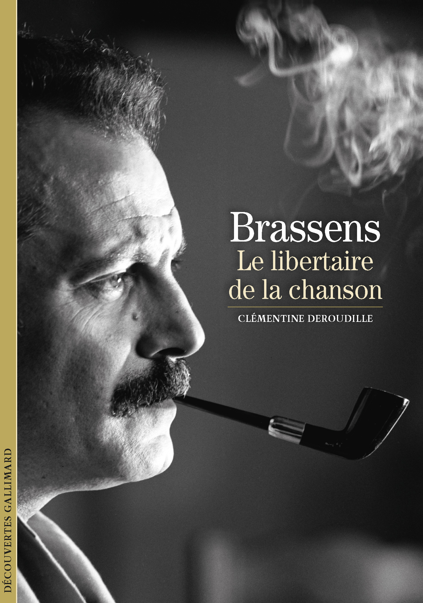 Brassens - Clémentine Deroudille - GALLIMARD