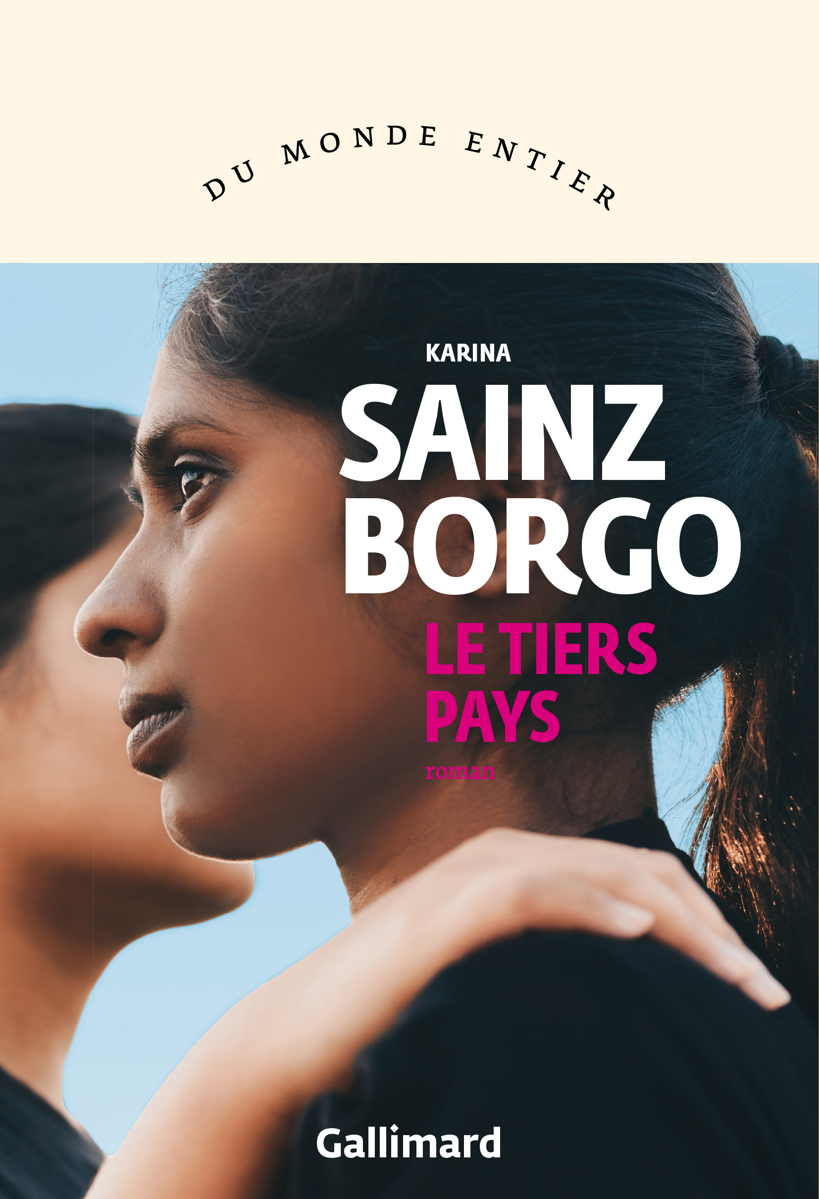 Le tiers pays - Karina Sainz Borgo, Stéphanie Decante - GALLIMARD