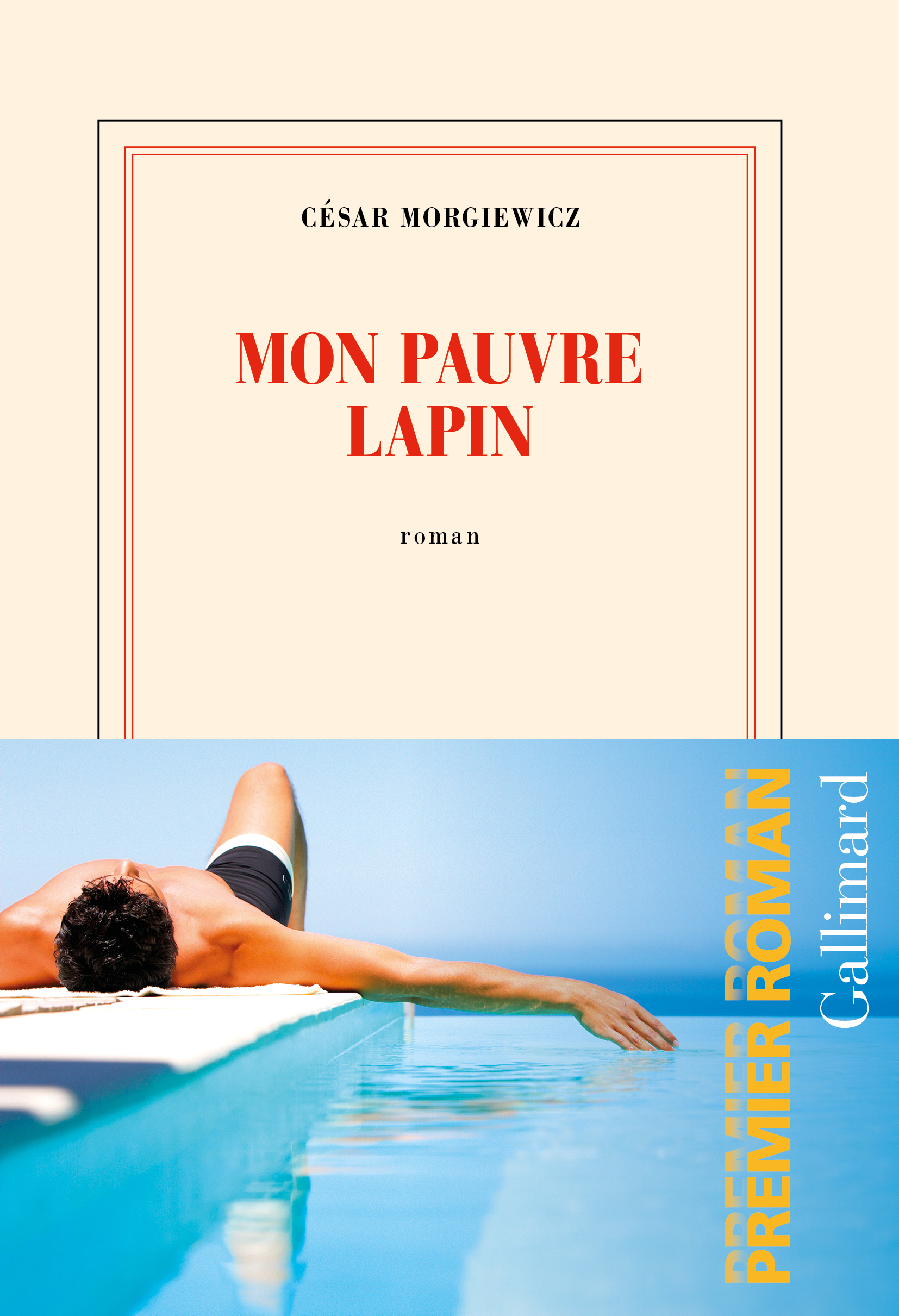 Mon pauvre lapin - César Morgiewicz - GALLIMARD