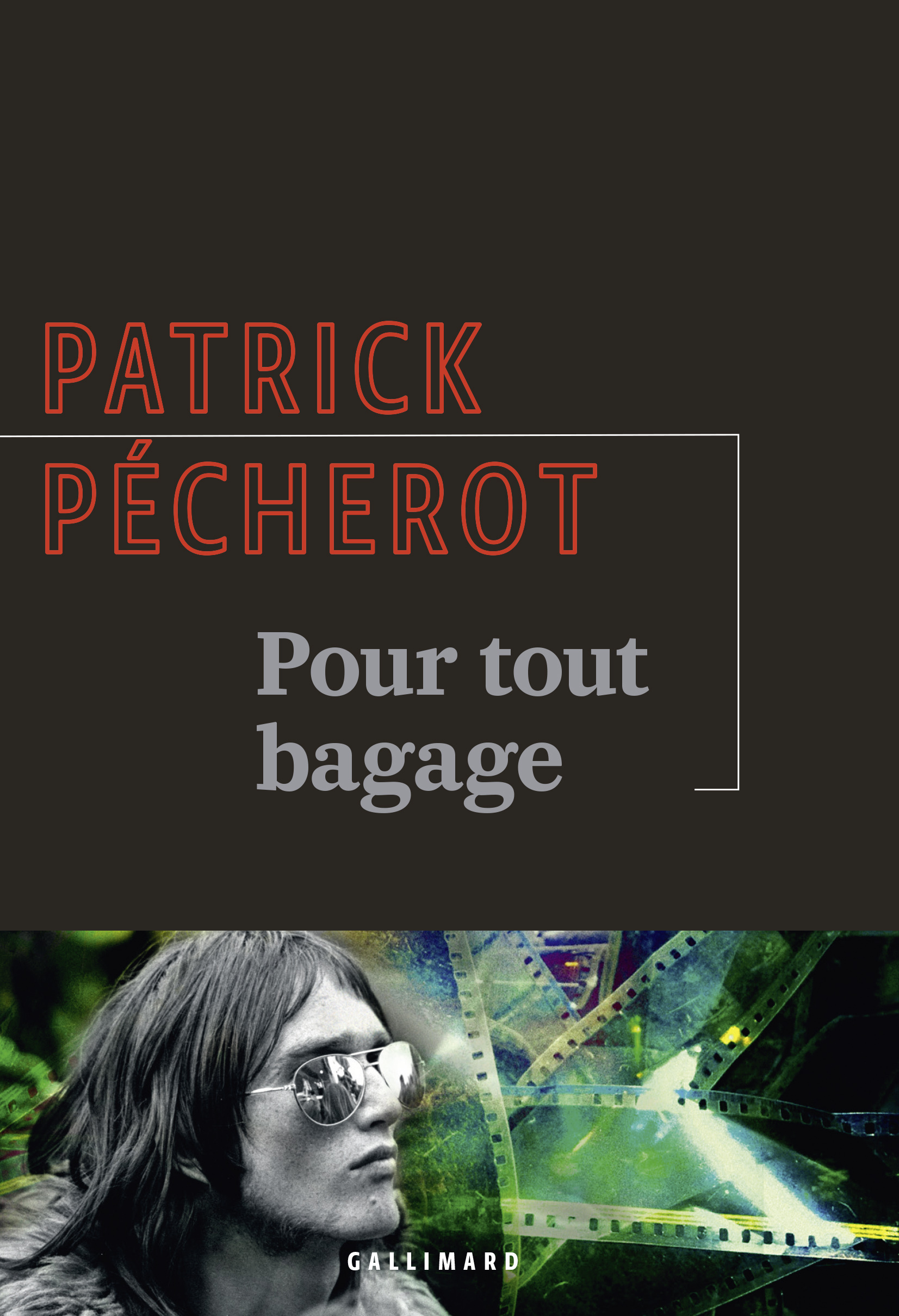 Pour tout bagage - Patrick Pécherot - GALLIMARD