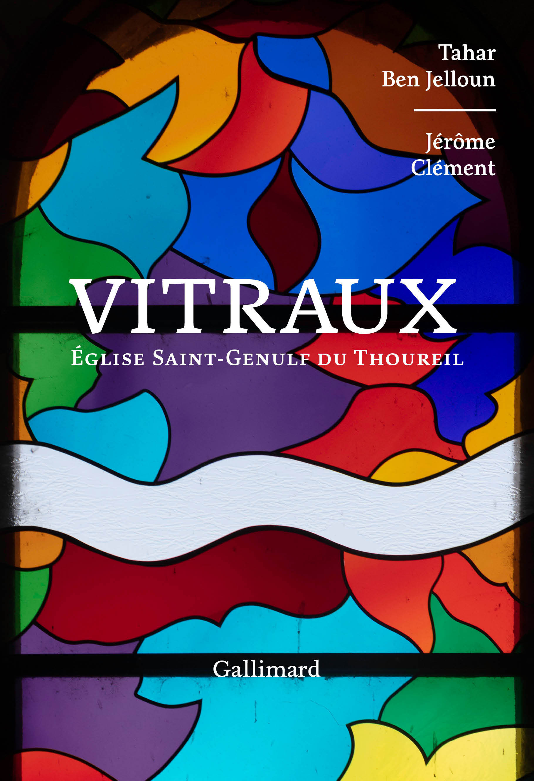 Vitraux - Jérôme Clément, Tahar Ben Jelloun - GALLIMARD