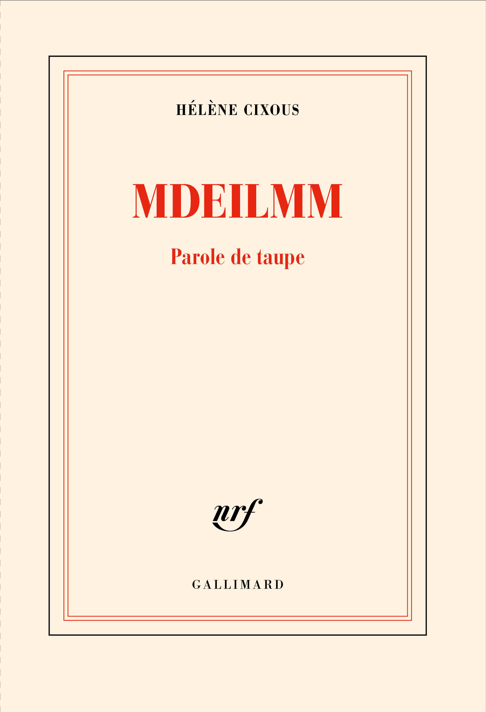 Mdeilmm - Hélène Cixous - GALLIMARD