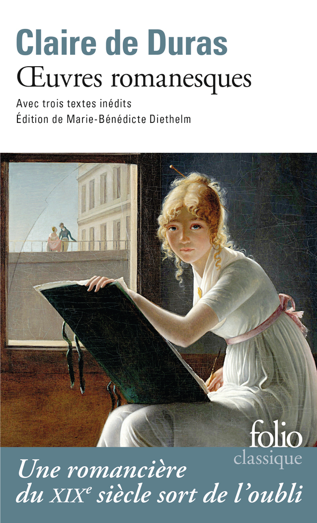 Œuvres romanesques - Claire de Duras, Marie-Bénédicte Diethelm - FOLIO