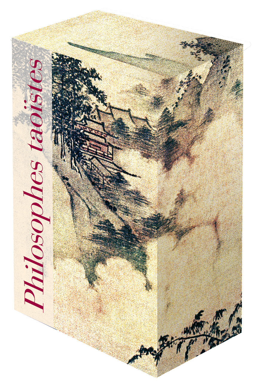 Philosophes Taoïstes I, II - Collectifs - GALLIMARD Philosophes Taoïstes I, II - Collectifs - GALLIMARD