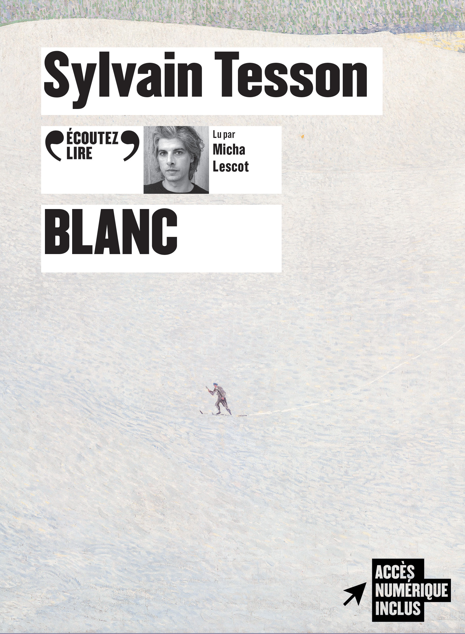 Blanc - Sylvain Tesson, Micha Lescot - GALLIMARD