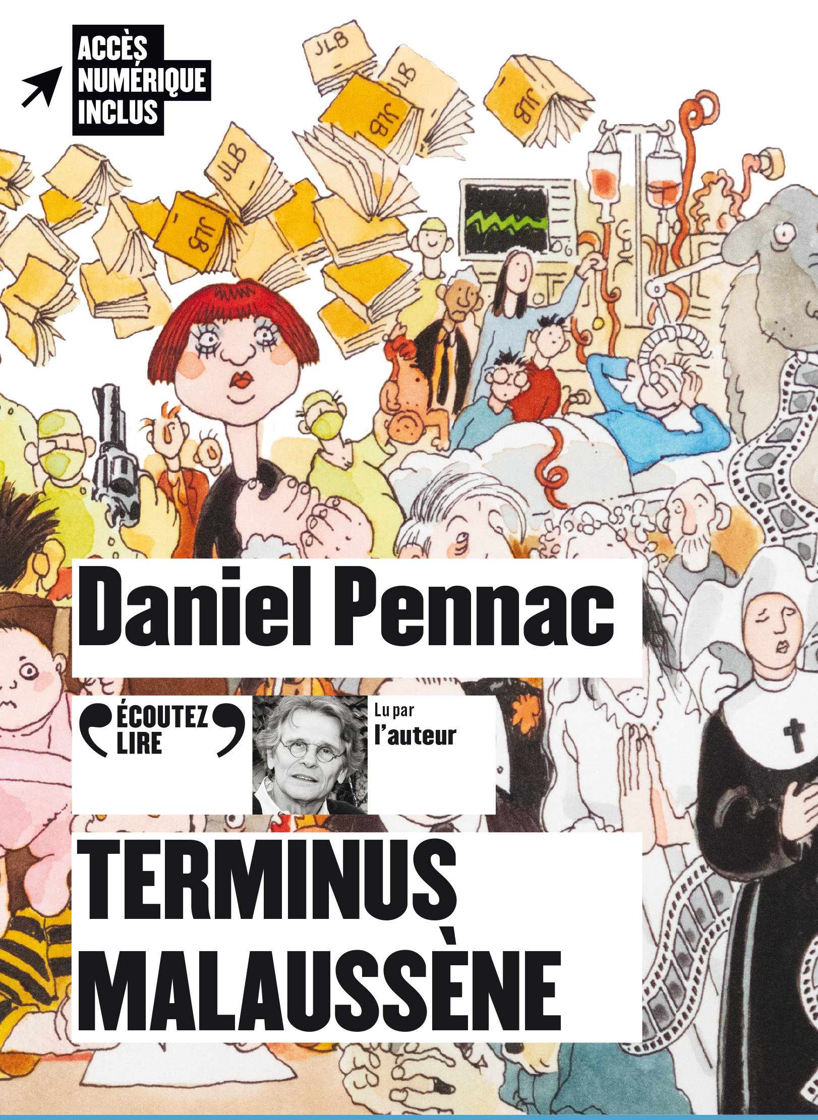 Terminus Malaussène - Daniel Pennac - GALLIMARD