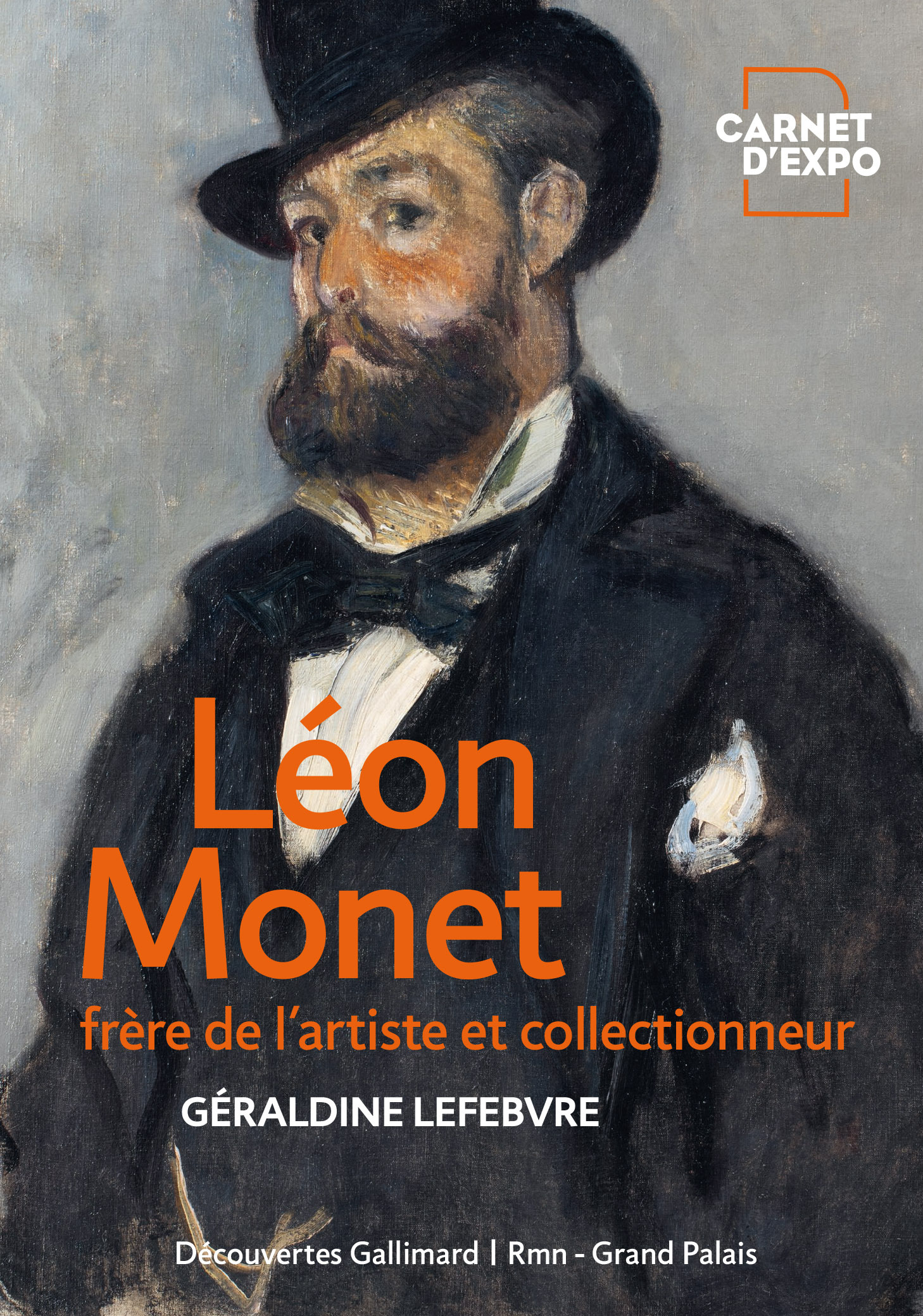 Léon Monet, frère de l'artiste et collectionneur - Géraldine Lefebvre - GALLIMARD