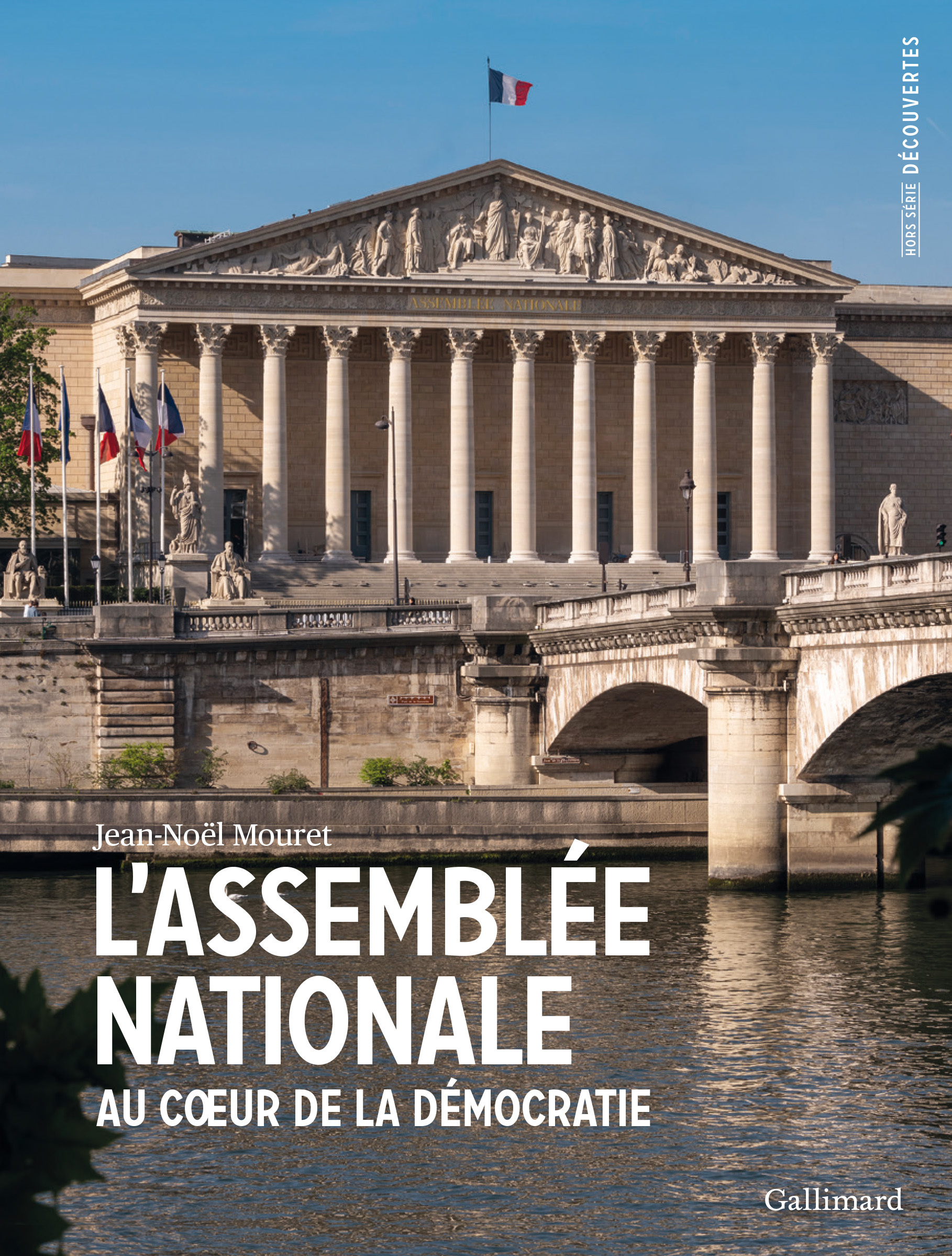 L'Assemblée Nationale - Jean-Noël Mouret - GALLIMARD