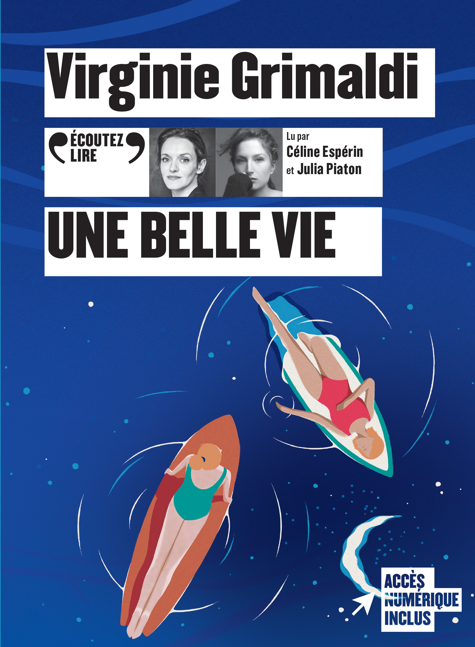 Une belle vie - Virginie Grimaldi, Celine Esperin, Julia Piaton - GALLIMARD