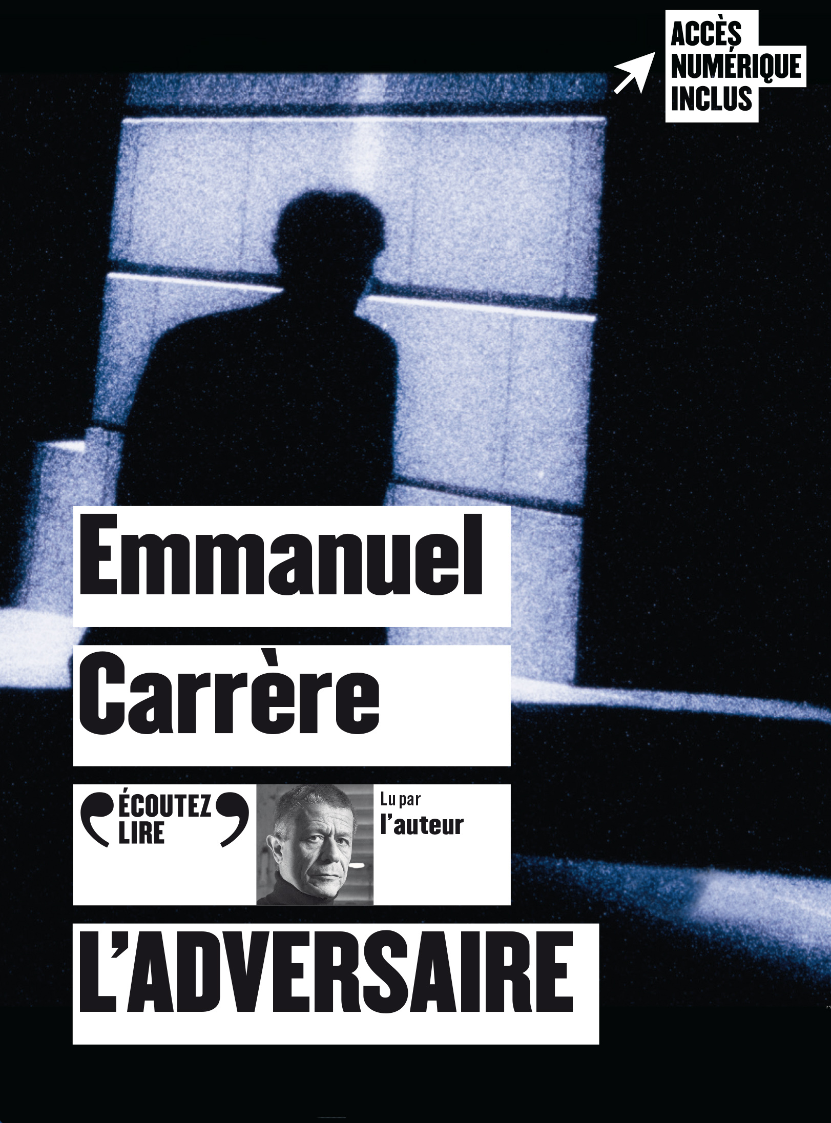 L'adversaire - Emmanuel Carrère - GALLIMARD