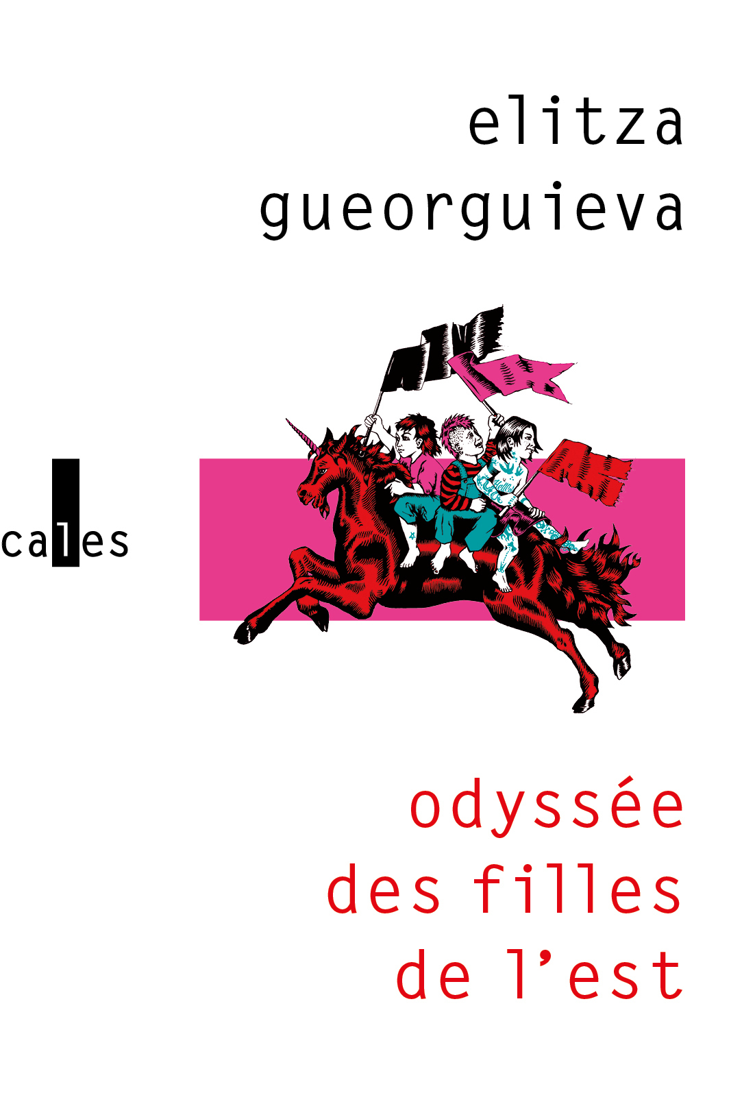 Odyssée des filles de l'Est - Elitza Gueorguieva - VERTICALES