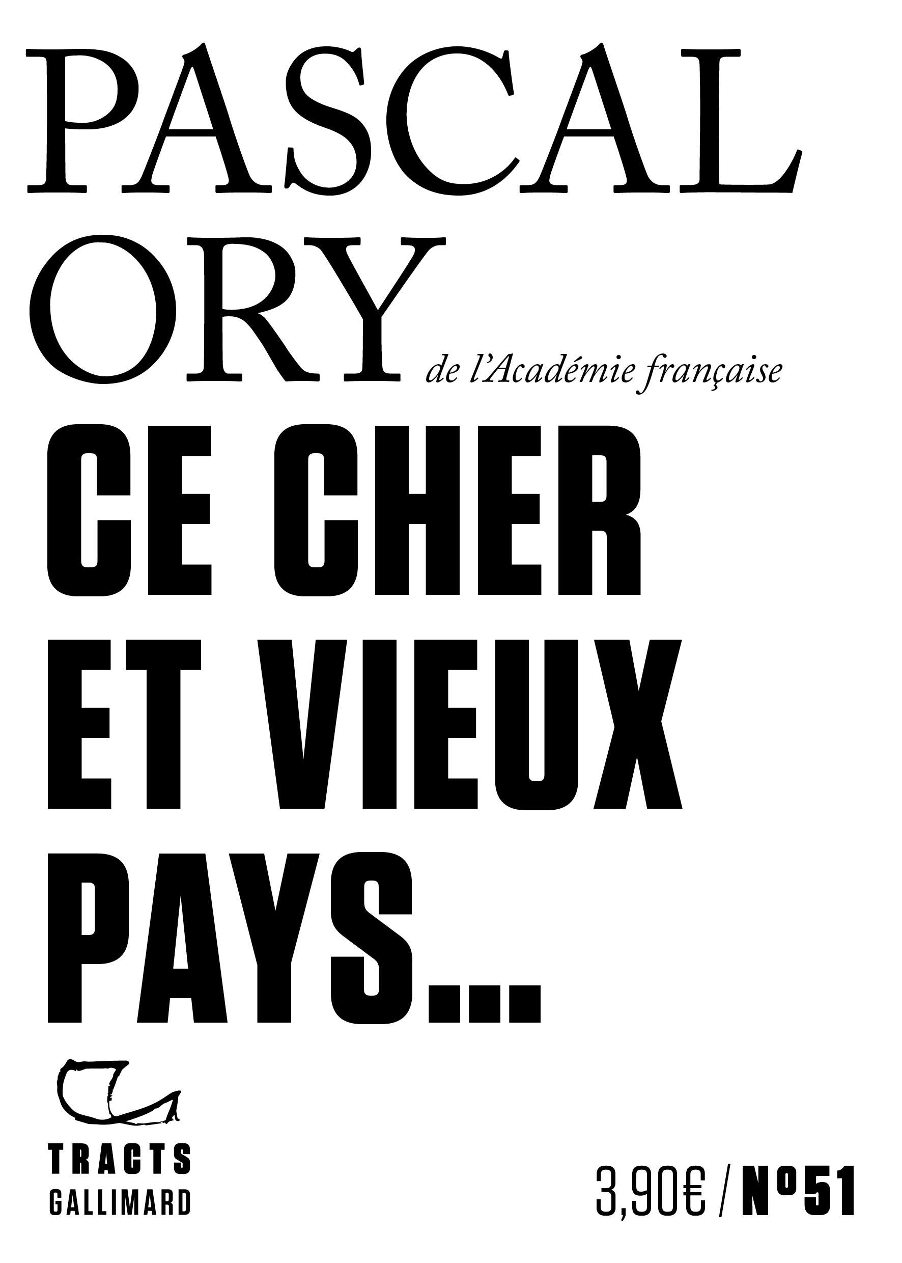 Ce cher et vieux pays... - Pascal Ory - GALLIMARD