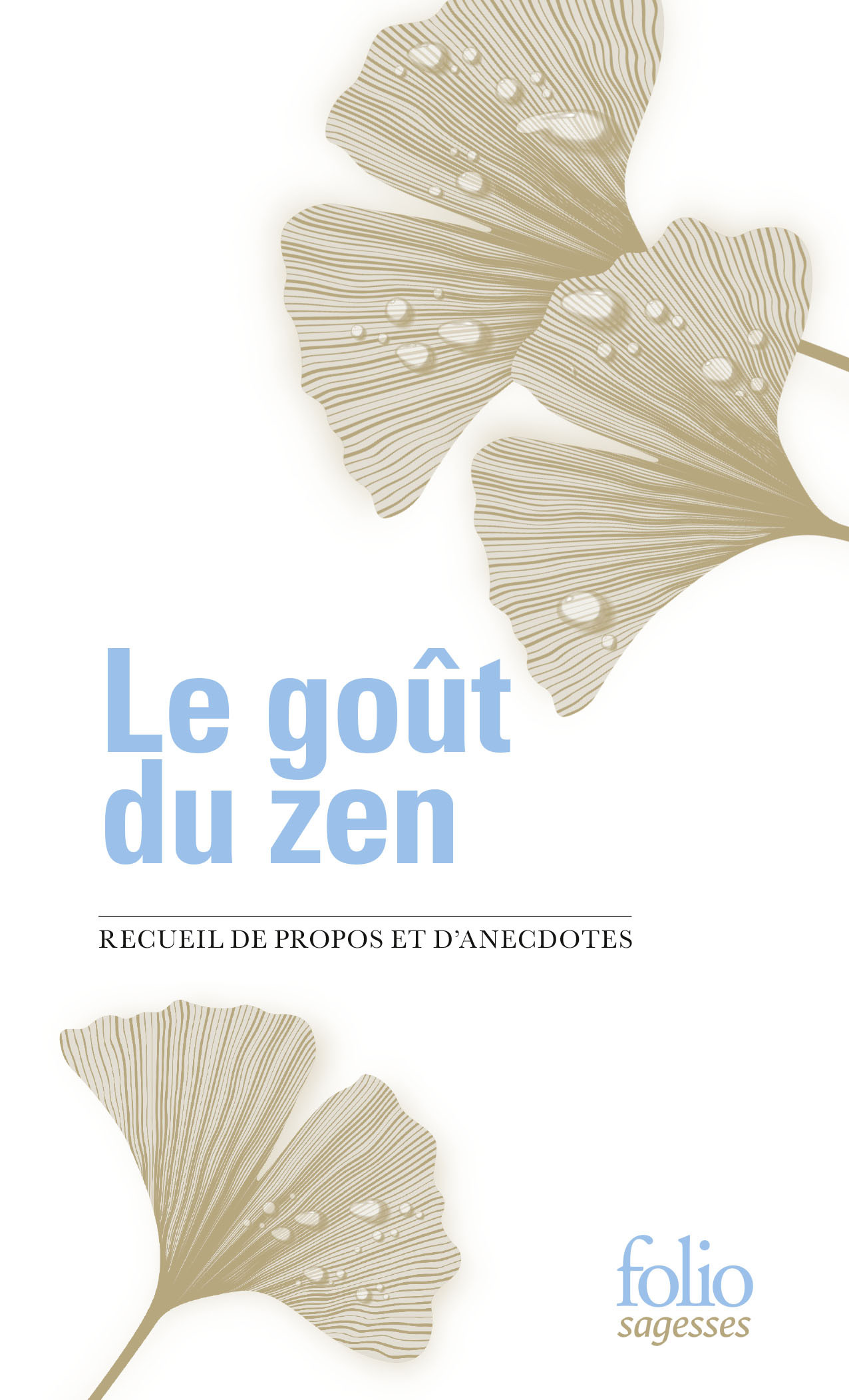 Le goût du zen -  Collectifs, Janine Coursin - FOLIO