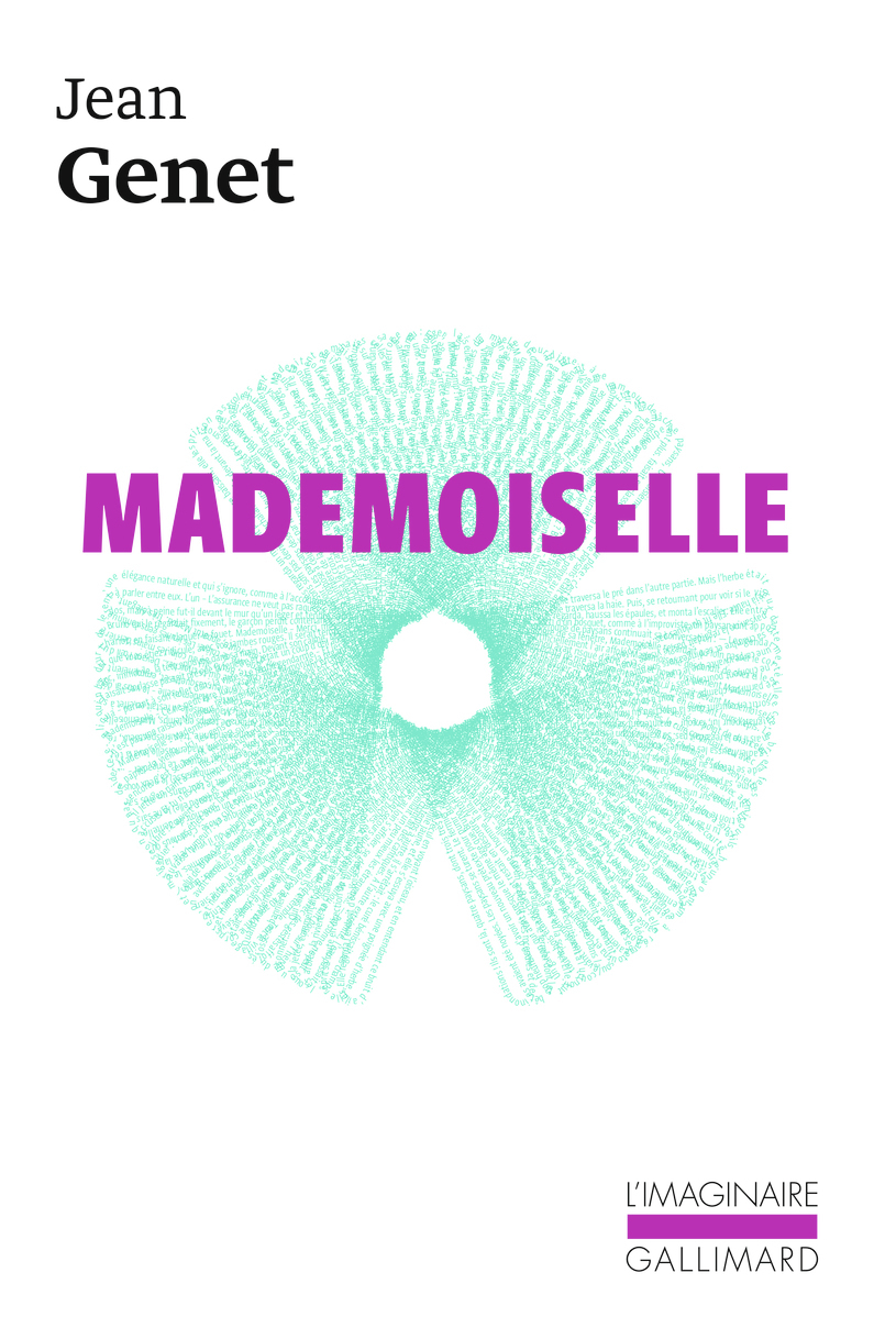 Mademoiselle -  JEAN GENET, JEAN GENET - GALLIMARD