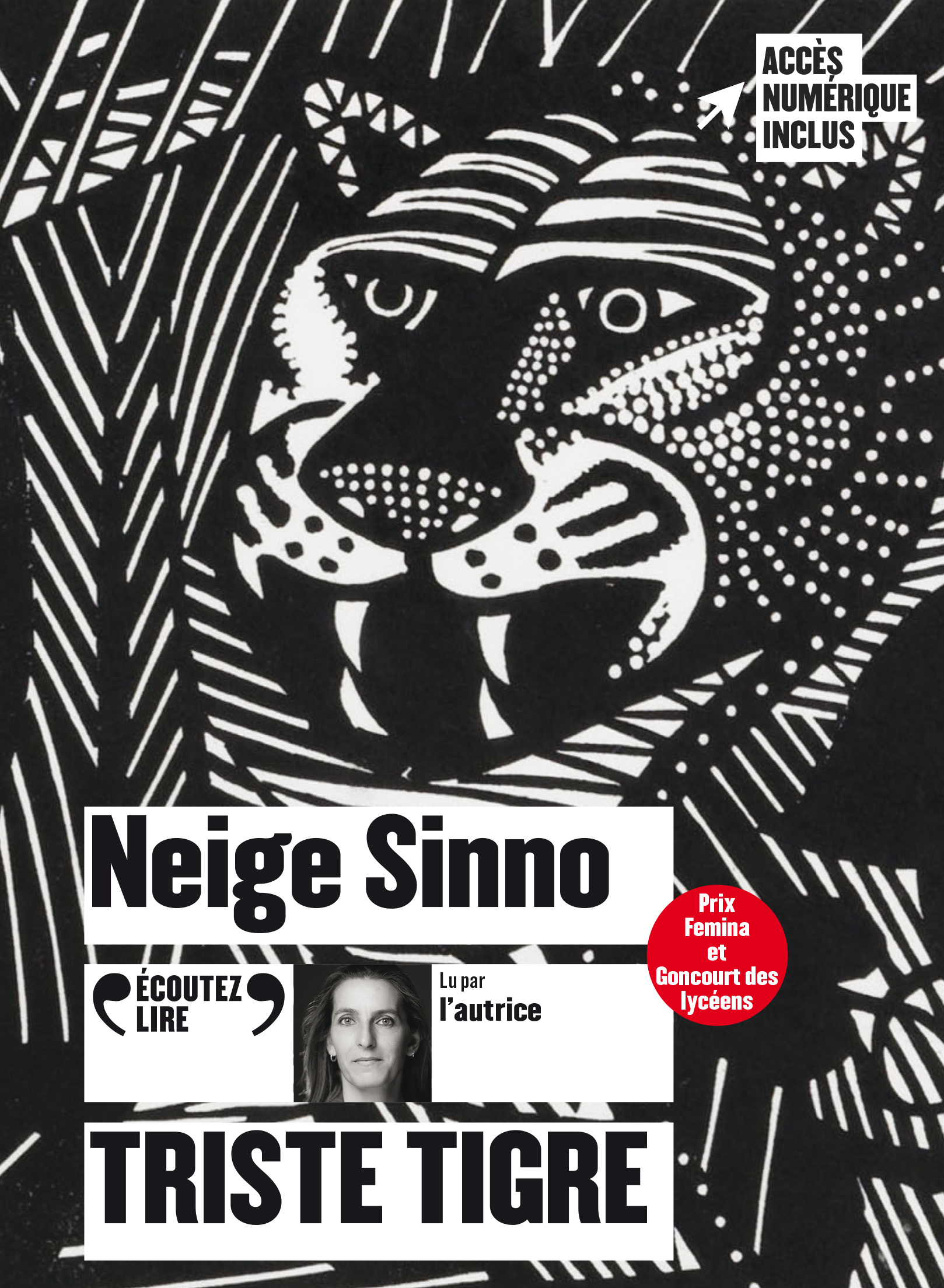 Triste tigre - Neige Sinno - GALLIMARD