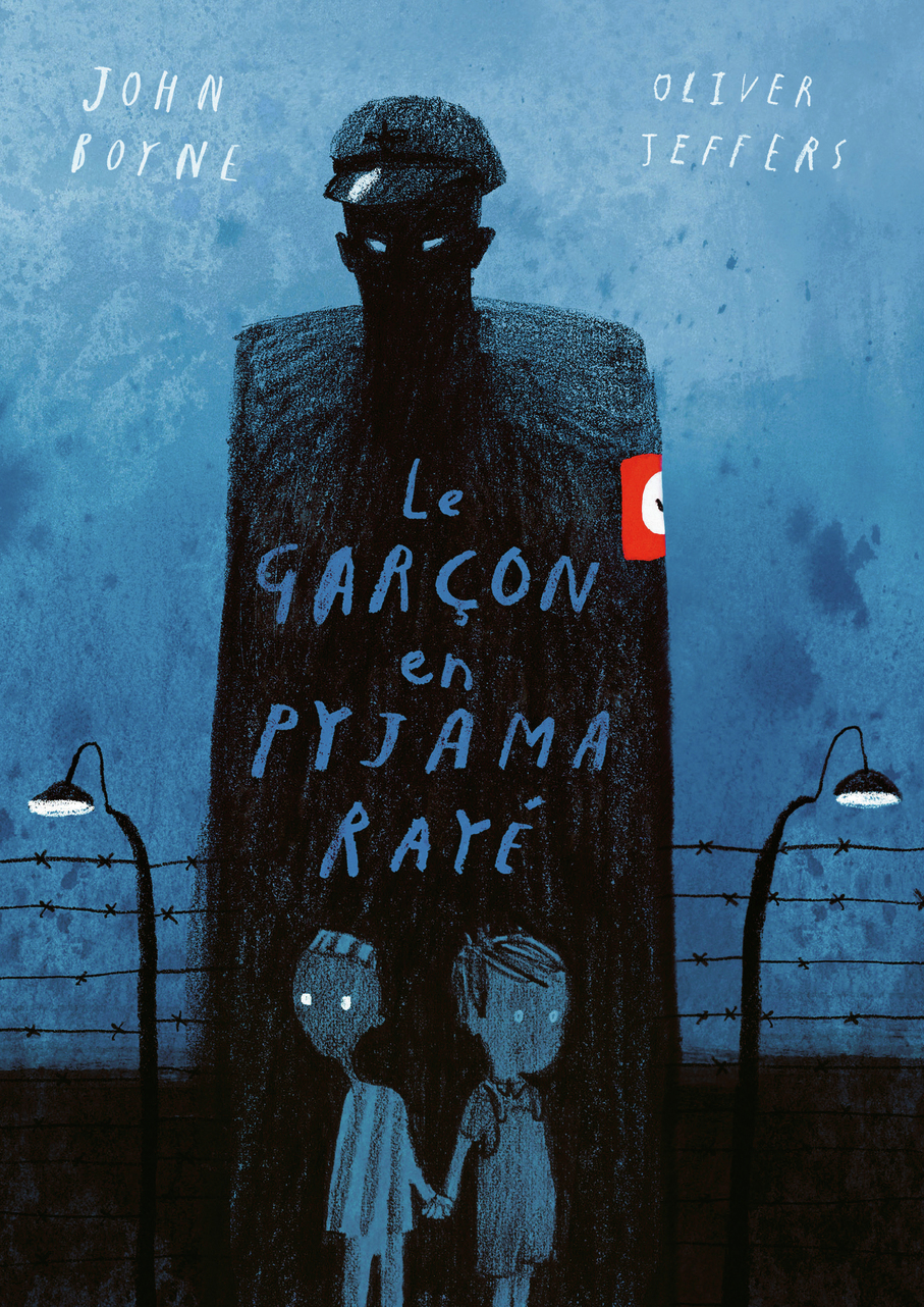 Le garçon en pyjama rayé - John Boyne, Oliver Jeffers, Catherine Gibert - GALLIMARD JEUNE