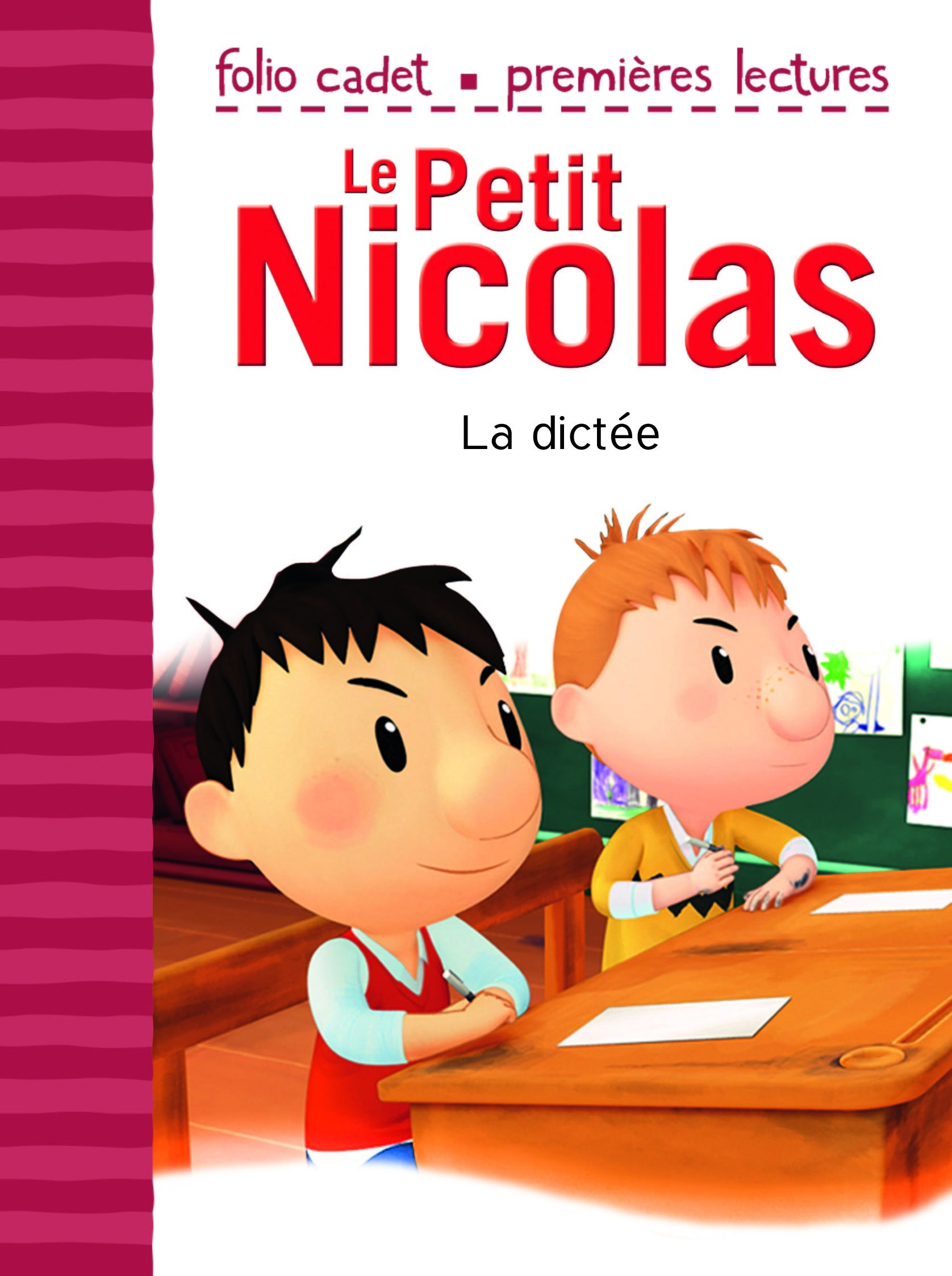 Le Petit Nicolas - La dictée - Emmanuelle Kecir-Lepetit - GALLIMARD JEUNE