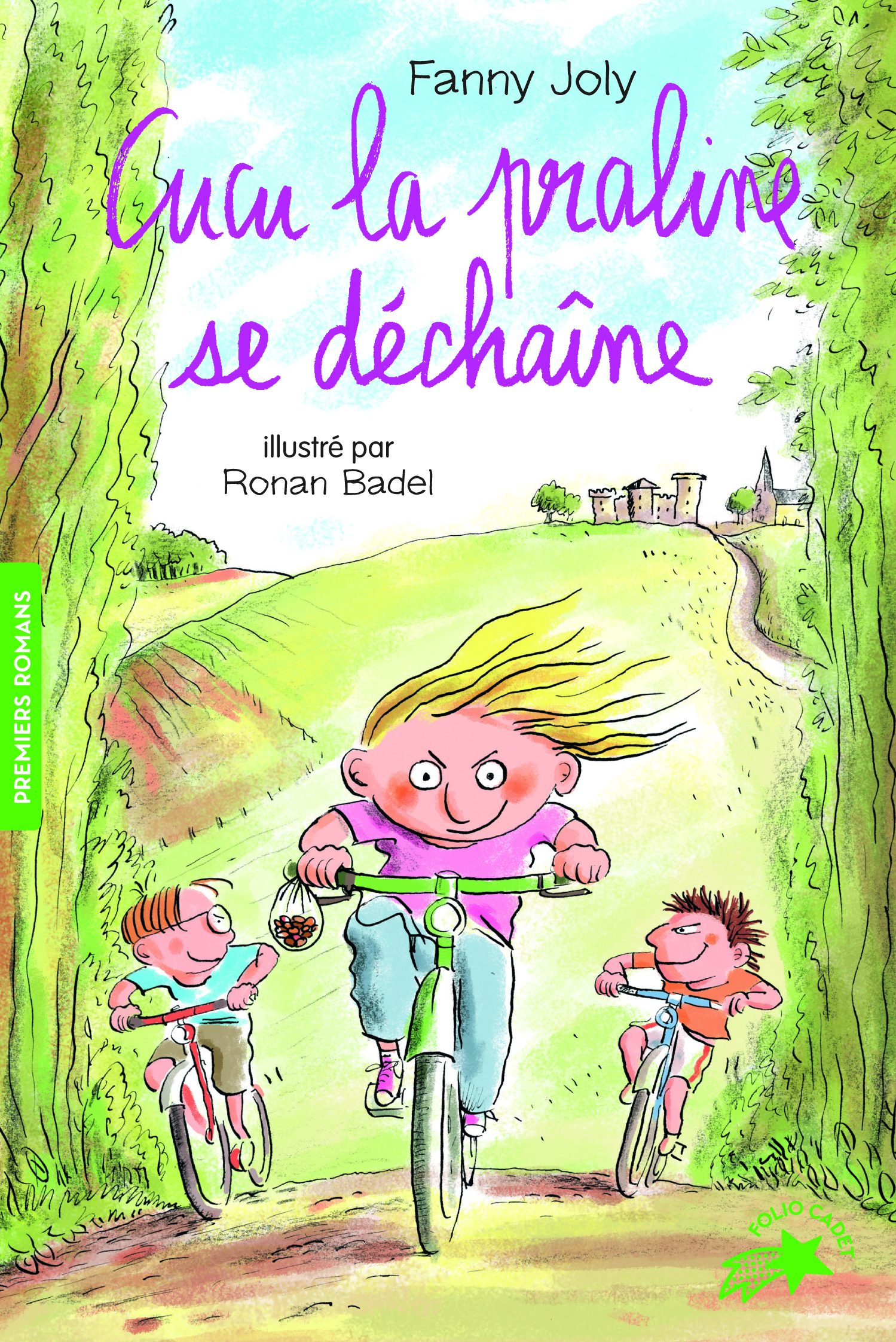 Cucu la praline se déchaîne - Fanny Joly, Ronan Badel - GALLIMARD JEUNE