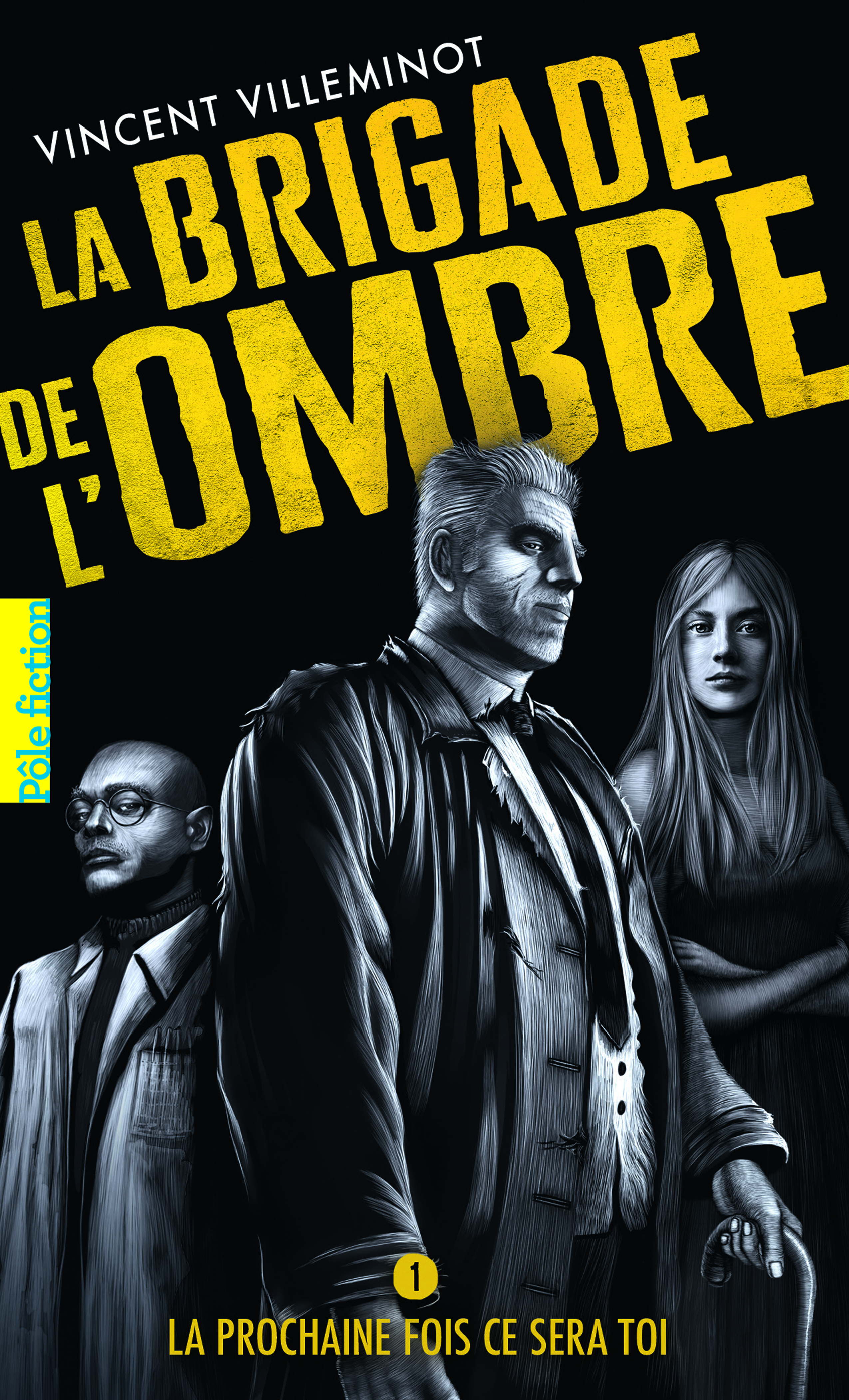 La Brigade de l'ombre - Vincent Villeminot - GALLIMARD JEUNE