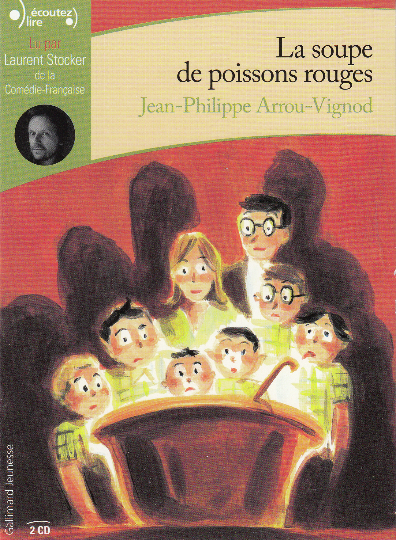 La soupe de poissons rouges - Jean-Philippe Arrou-Vignod - GALLIMARD JEUNE