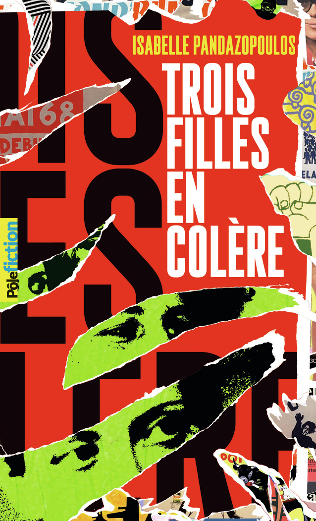 Trois filles en colère - Isabelle Pandazopoulos - GALLIMARD JEUNE