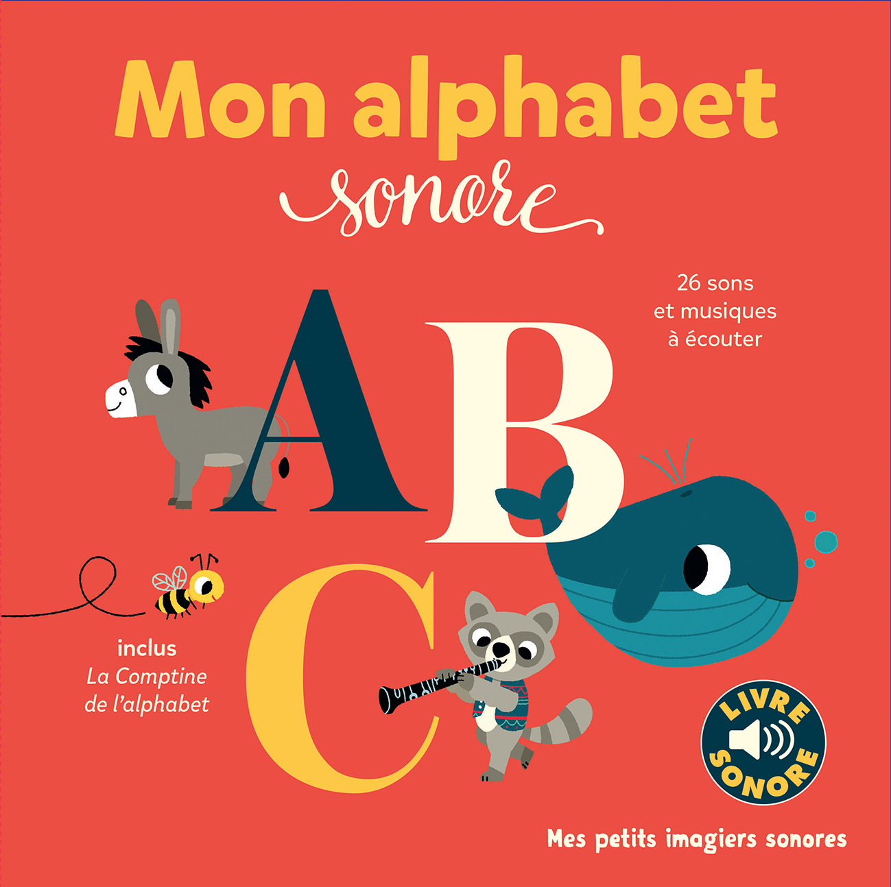 Mon alphabet sonore - Marion Billet - GALLIMARD JEUNE