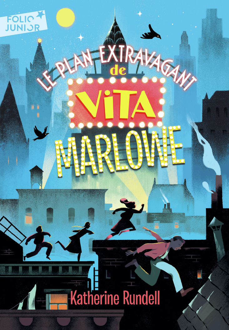 Le plan extravagant de Vita Marlowe - Katherine Rundell, Alice Marchand - GALLIMARD JEUNE