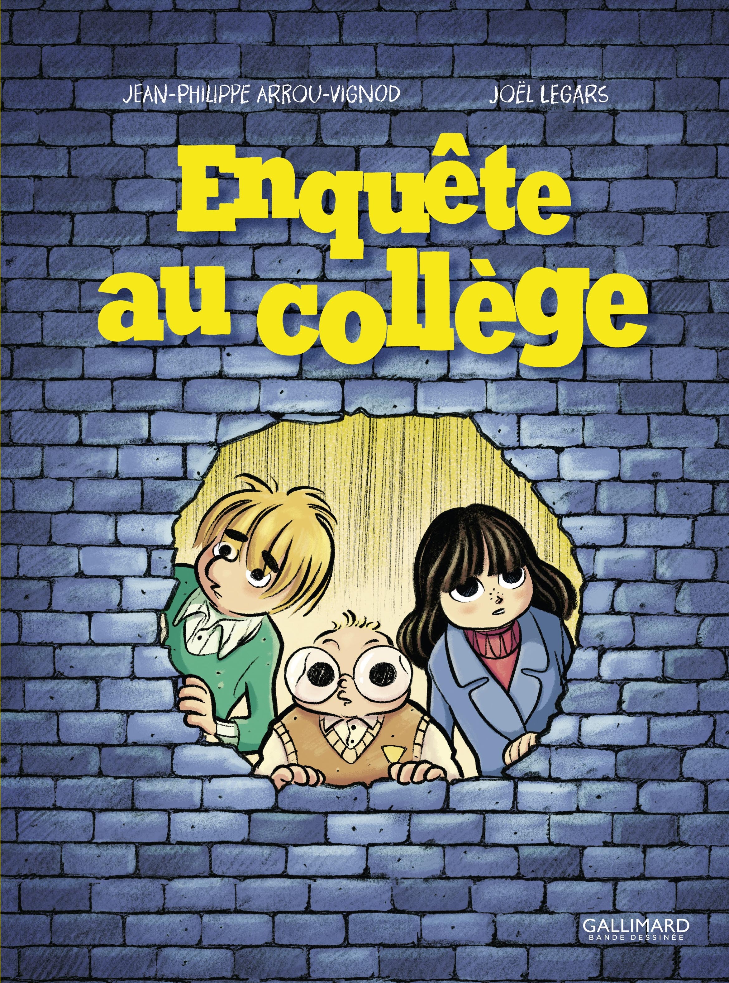 Enquête au collège - Joël Legars, Jean-Philippe Arrou-Vignod - GALLIMARD BD