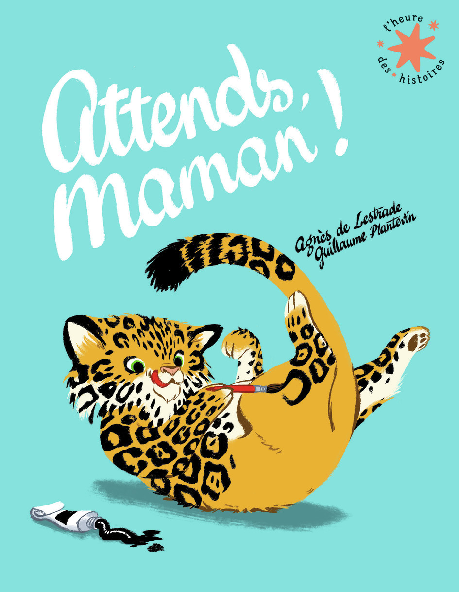 Attends, maman ! - Agnès de Lestrade, Guillaume Plantevin - GALLIMARD JEUNE