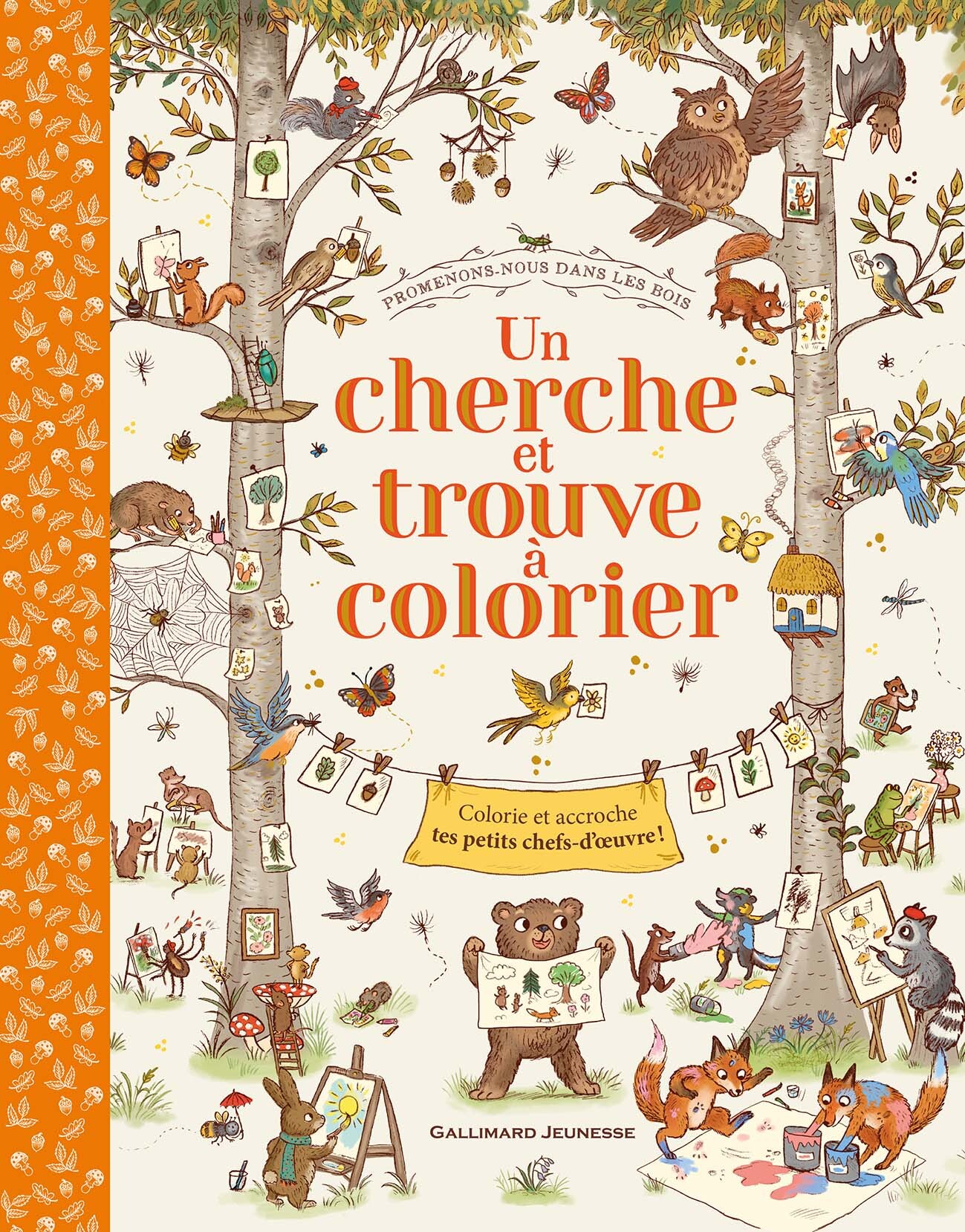 Promenons-nous dans les bois - Un cherche et trouve à colorier - Rachel Piercey, Freya Hartas,  Gallimard Jeunesse - GALLIMARD JEUNE