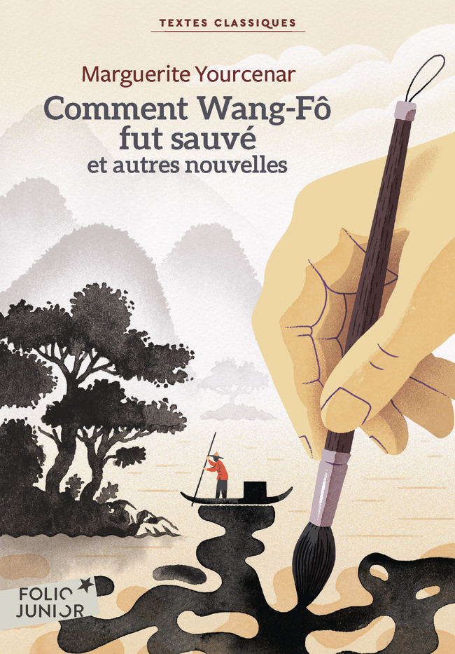 Comment Wang-Fo fut sauvé et autres nouvelles - Marguerite Yourcenar - GALLIMARD JEUNE