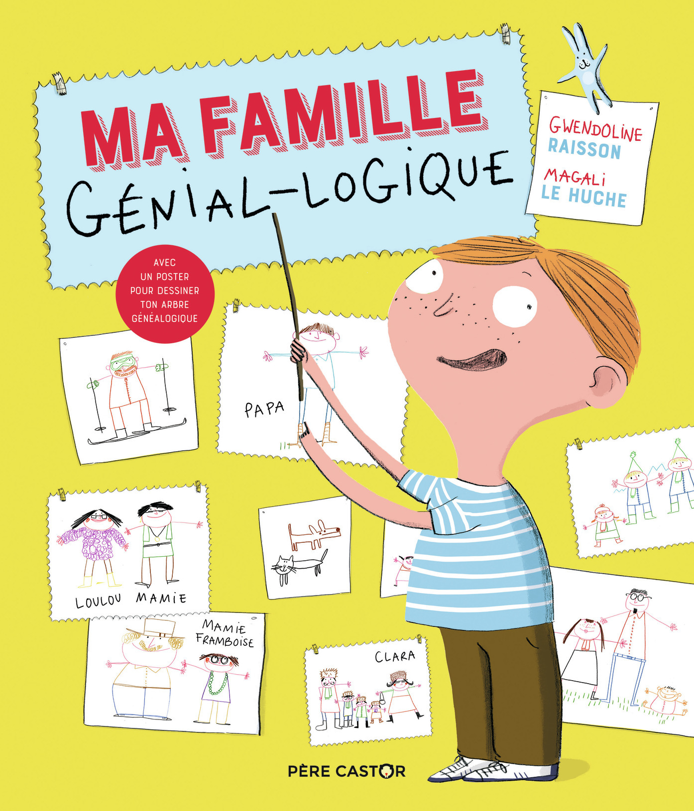 Ma famille génial-logique - Magali Le Huche, Gwendoline Raisson - PERE CASTOR