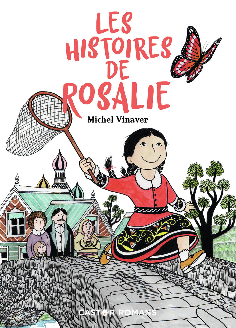 Les histoires de Rosalie - MICHEL VINAVER, Églantine Triboulet - PERE CASTOR